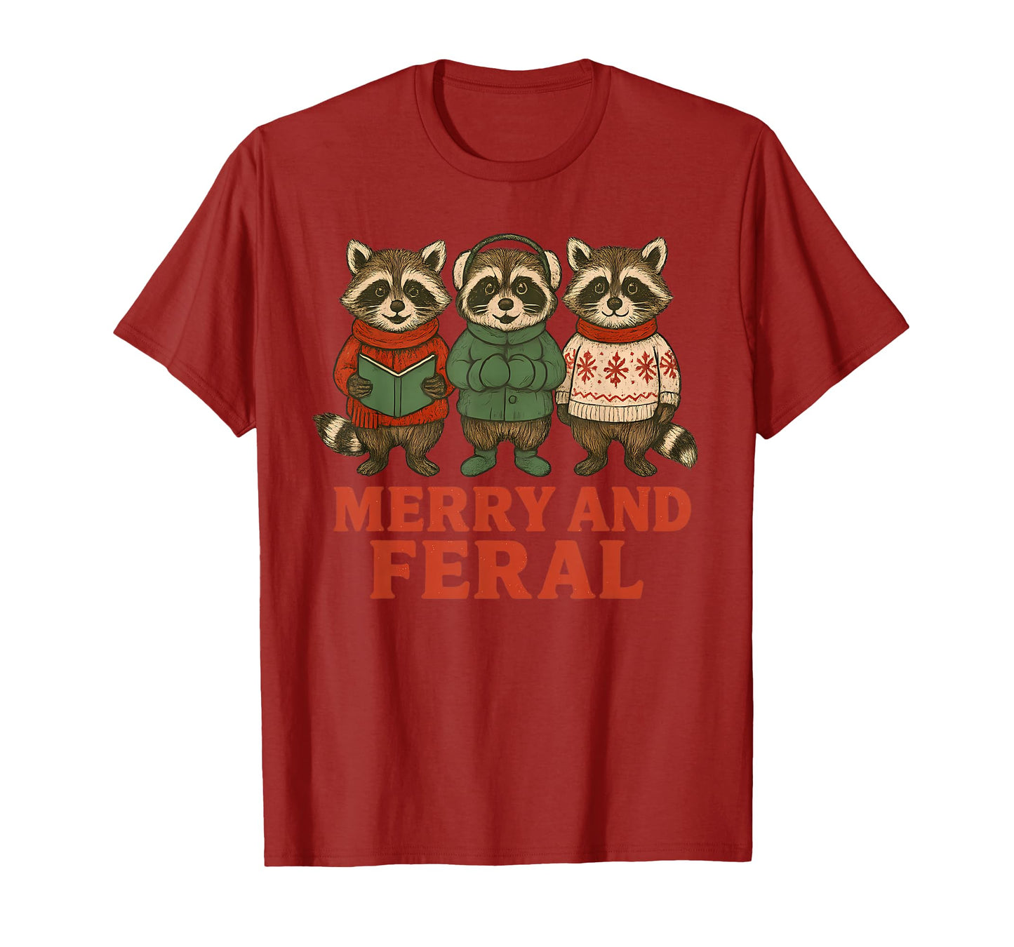 Merry and Feral Funny Raccoon Christmas T-Shirt