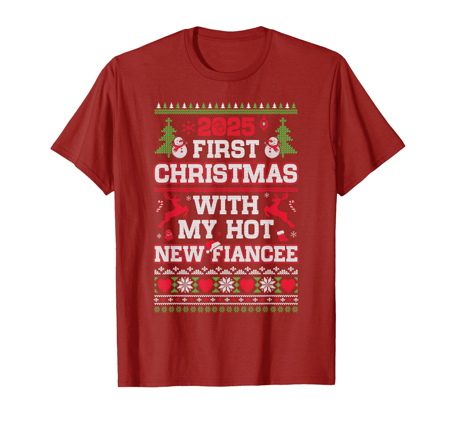 2025 First Christmas with My Hot New Fiancee T-Shirt