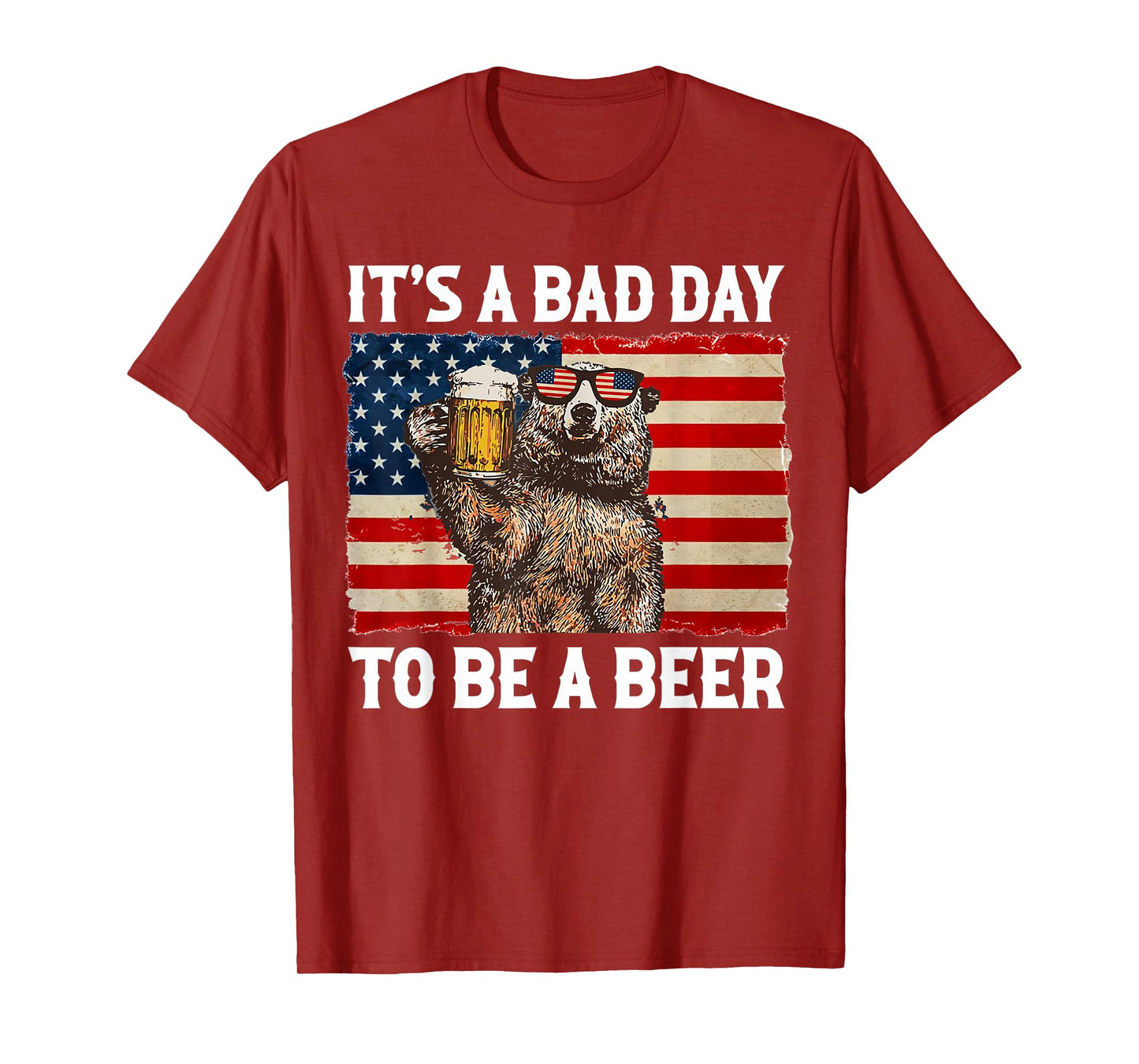 US Flag Bear Drinking Shirt It's A Bad Day To Be A Beer T-Shirt