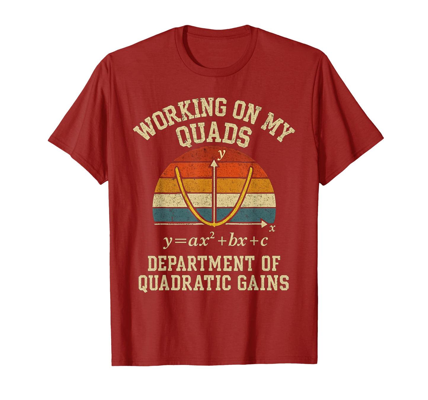 Working On My Quads Funny Retro Algebra Math Gym Teacher T-Shirt