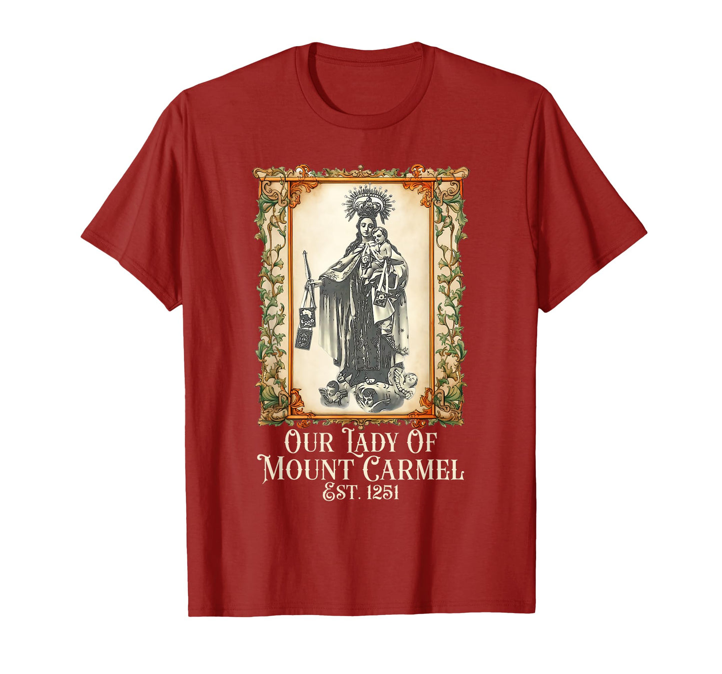 Our Lady of Mount Carmel Marian Catholic T-Shirt