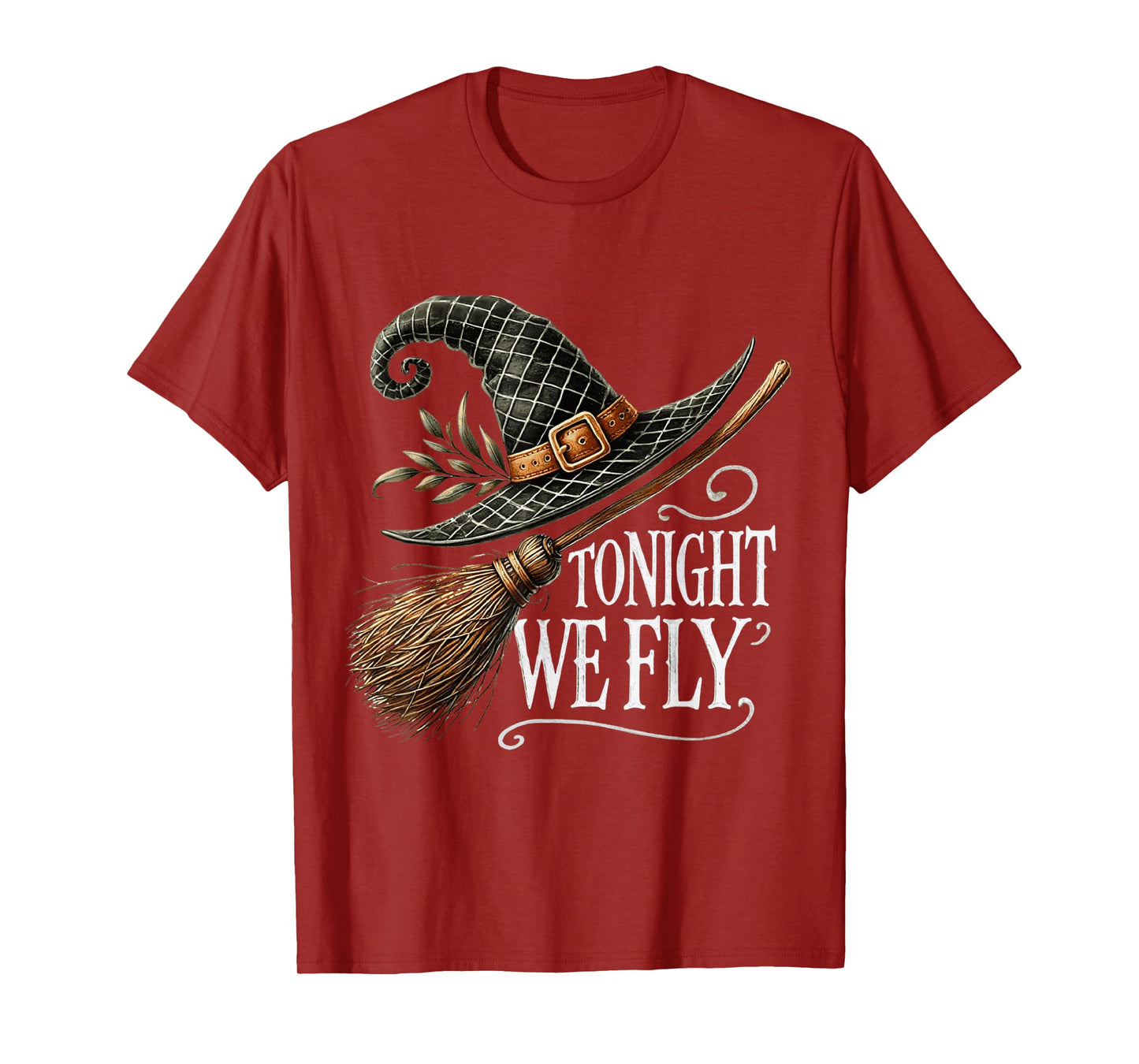 Tonight We soar Witch Hat Broom Halloween T-Shirt