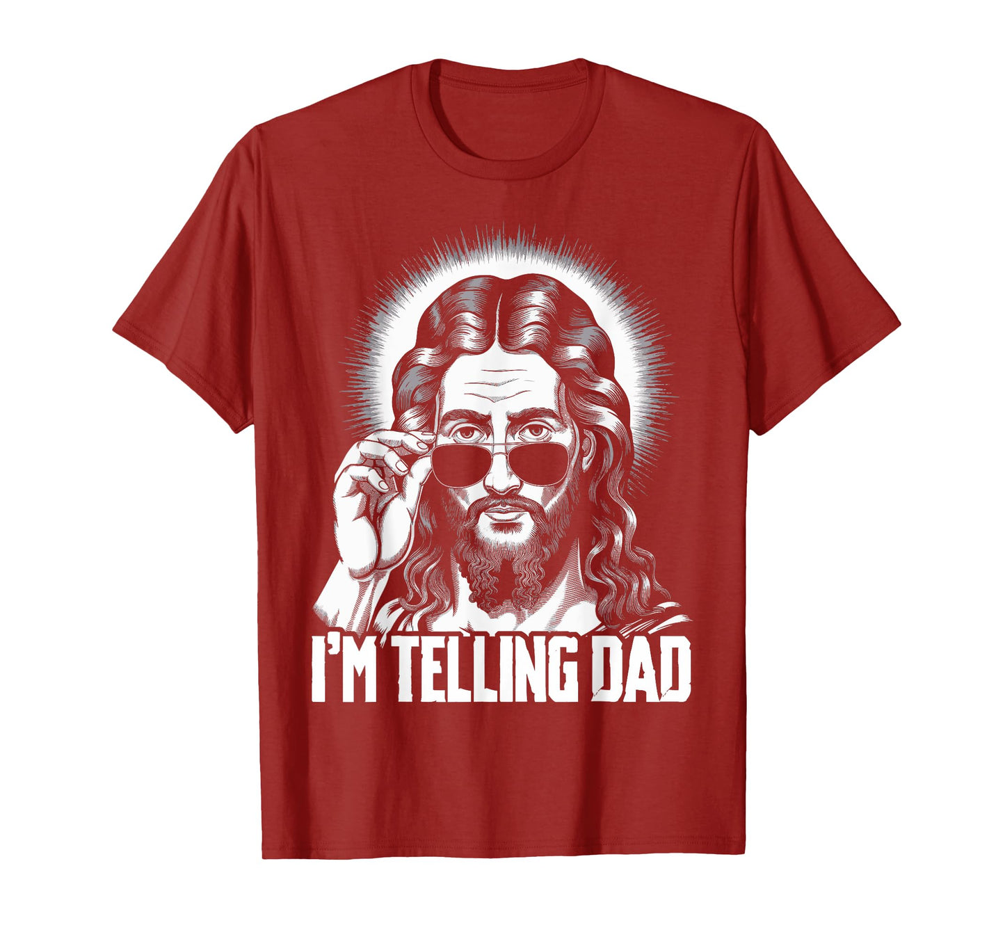 I'm Telling Dad Jesus T-Shirt