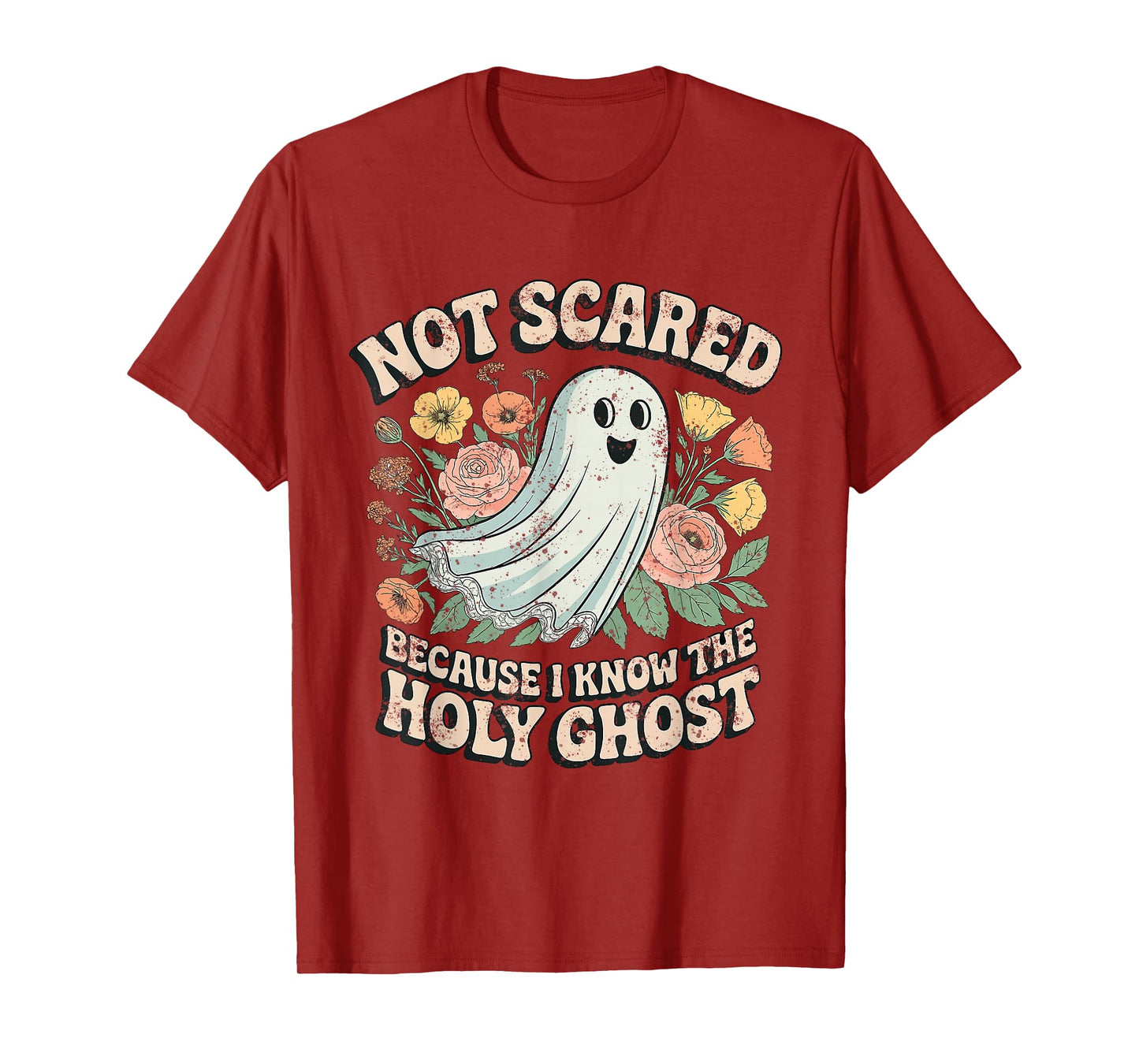 Funny Halloween Not Scared Because I Know The Holy Ghost T-Shirt