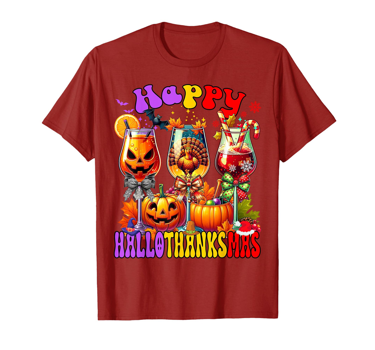 Happy Hallothanksmas Wine Glass Halloween Thanksgiving Xmas T-Shirt
