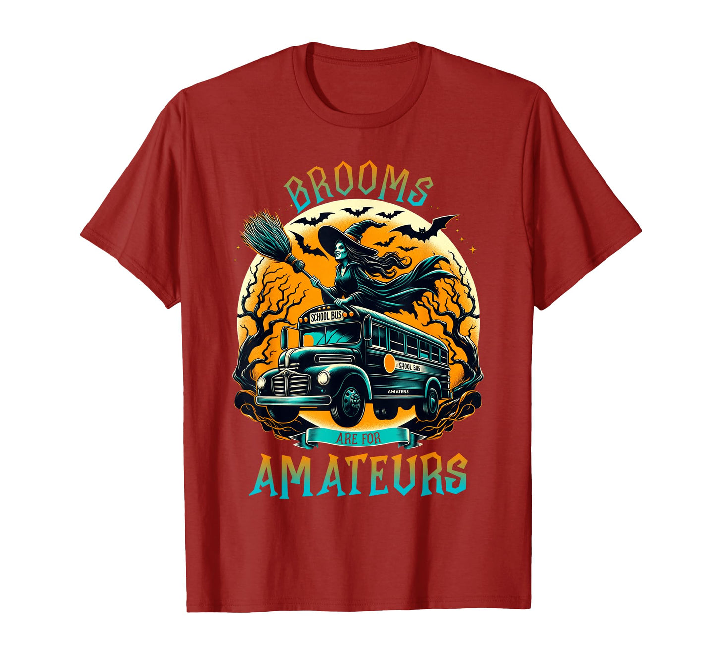 Halloween Brooms are for Amateurs Fun School Bus Driver T-Shirt