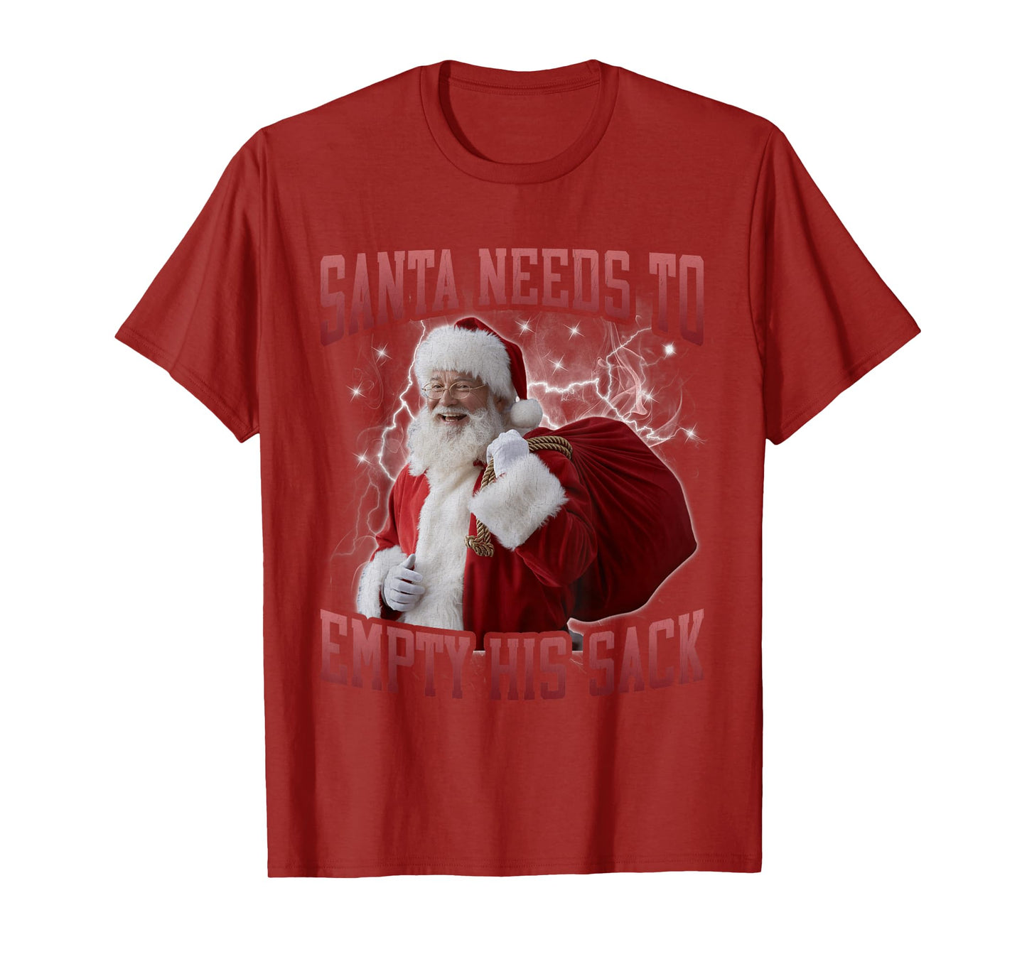 Santa Needs to Empty His Sack Funny Meme Cringe 90s Bootleg T-Shirt