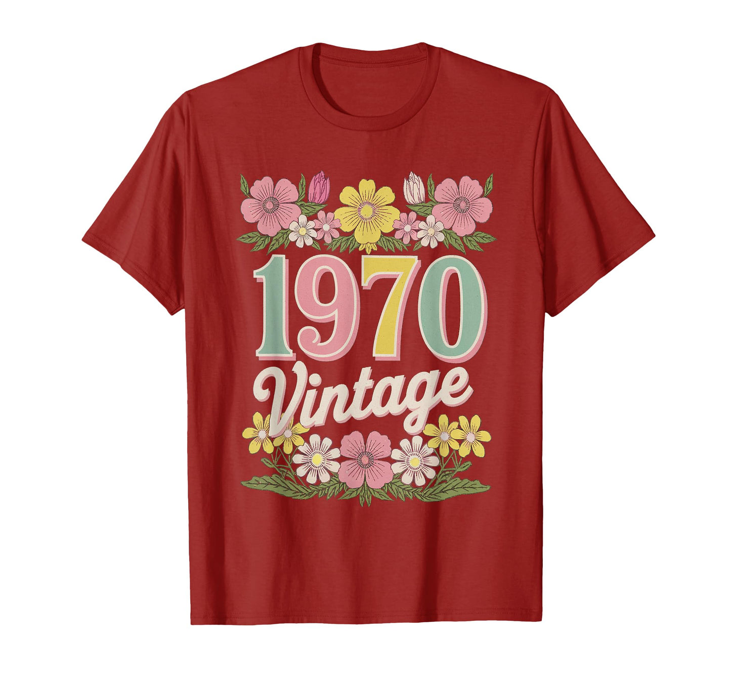 Vintage 1970 Retro Born Flowers Birthday Daughter Women T-Shirt