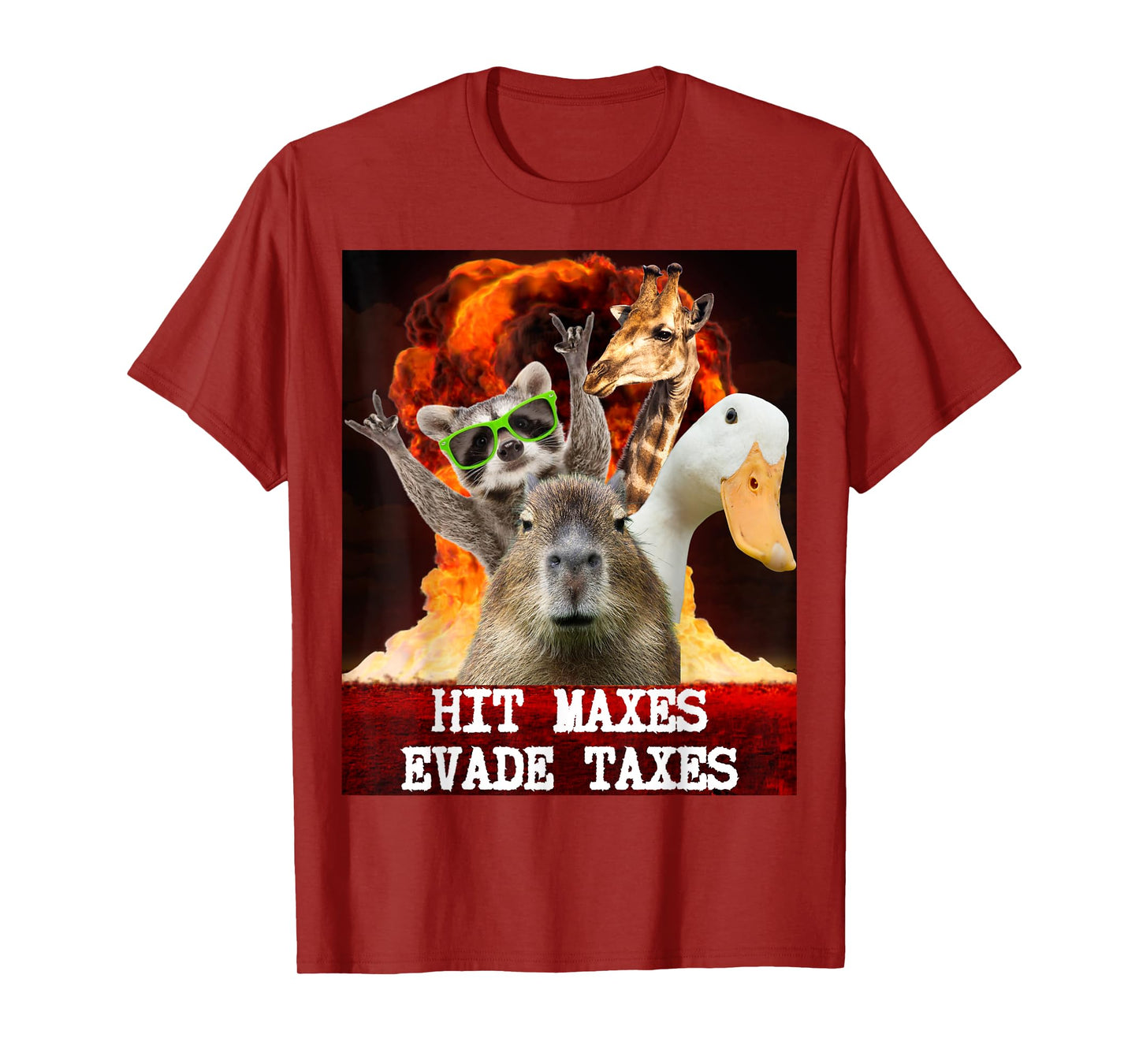 Funny Gym Weightlifting Hit Maxes Evade Taxes Workout Meme T-Shirt