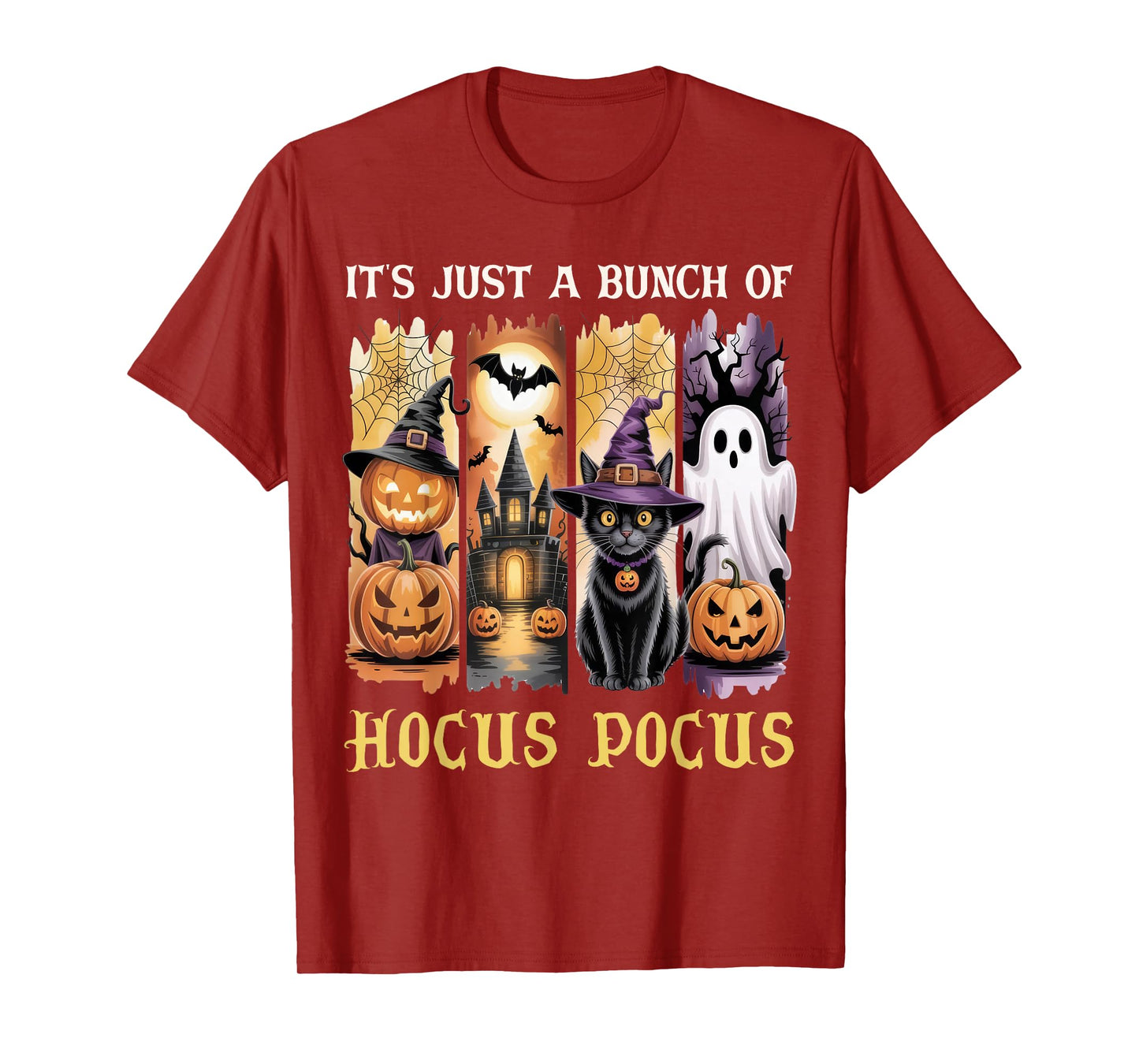 Funny Witch Saying, It's Just A Bunch of Hocus Pocus T-Shirt
