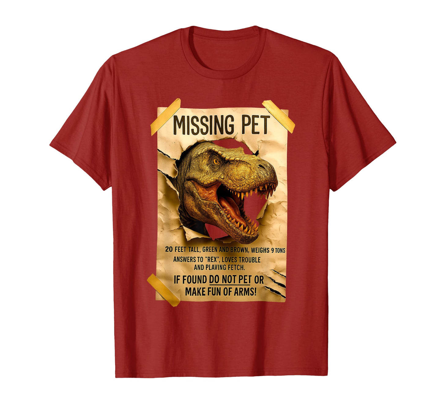 Missing Pet Dinosaur T-Rex Poster Funny Distressed Vintage T-Shirt