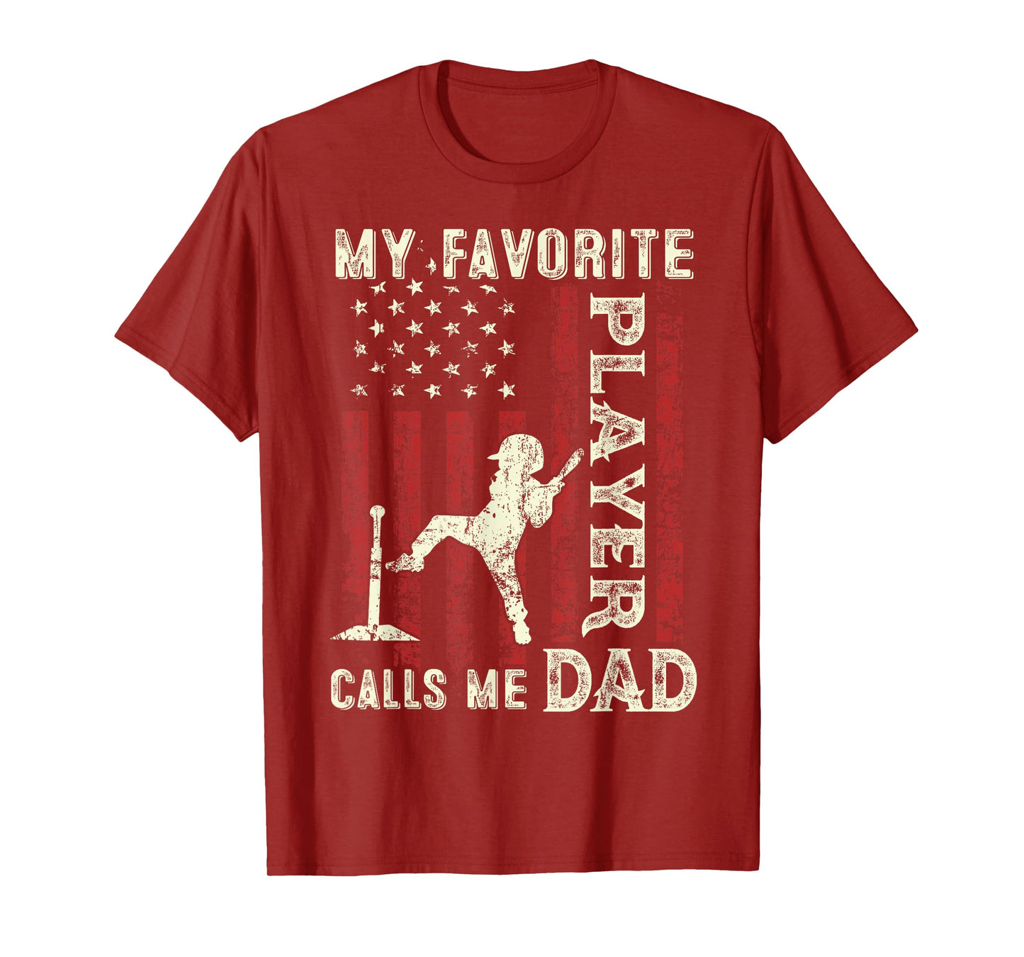 Father's Day Favorite Player Calls Me Dad US Flag T-Ball Dad T-Shirt