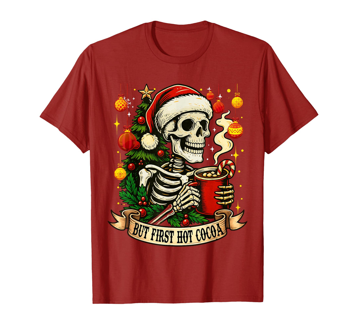 But First Hot Cocoa Lover Christmas Skeleton Xmas Holiday T-Shirt