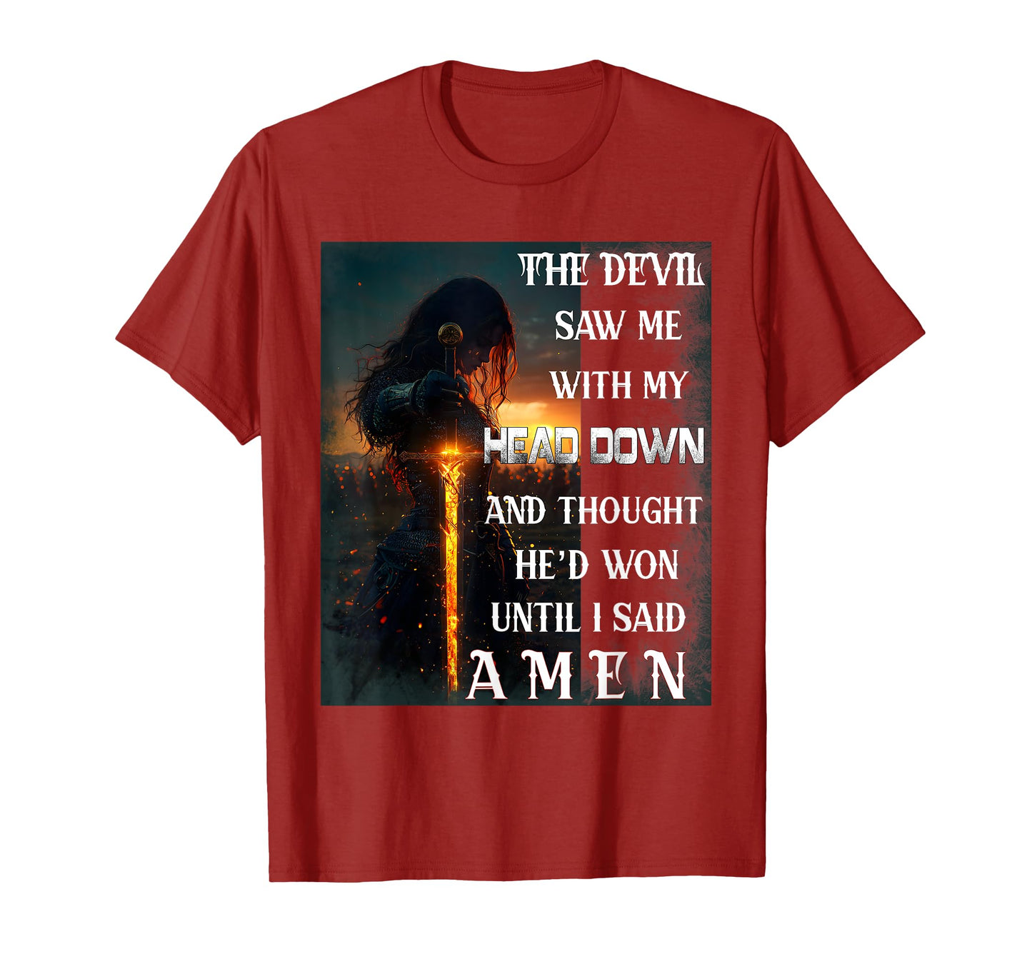 The Devil Saw Me With My Head Down Until I Said Amen Veteran T-Shirt