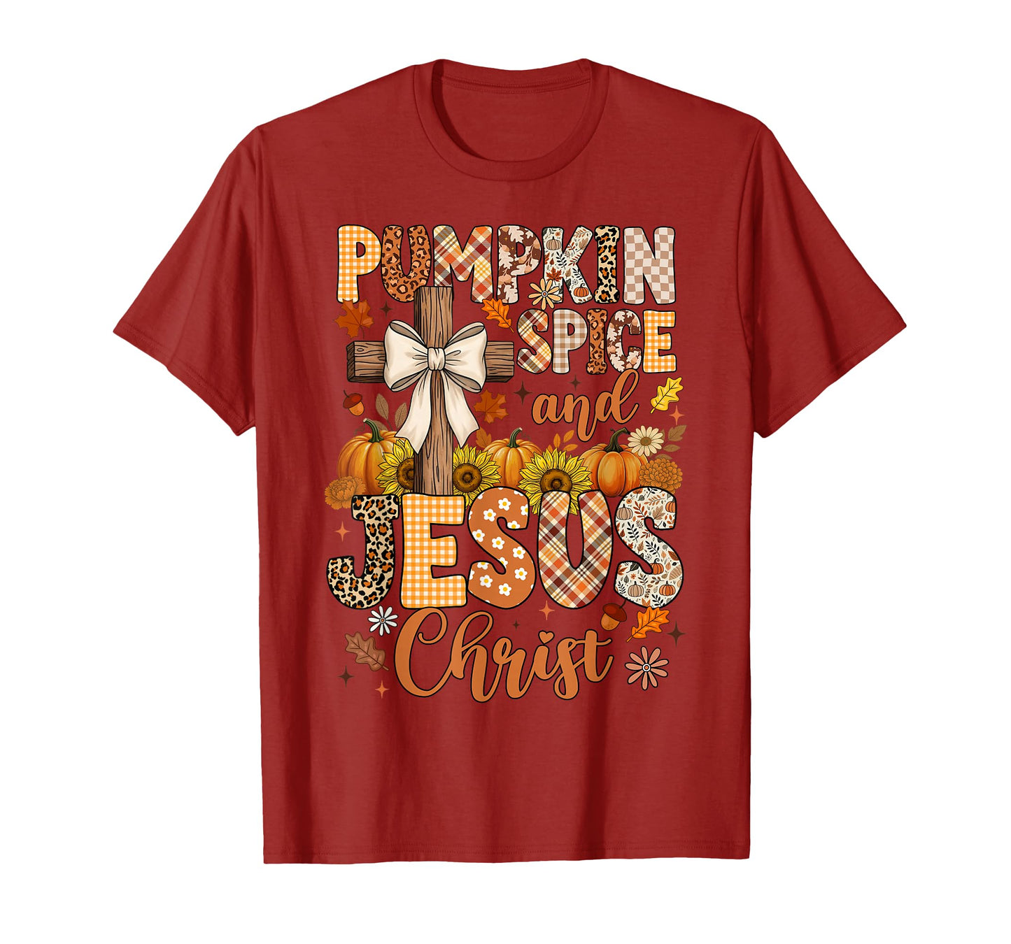Pumpkin Spice and Jesus Christ Funny Fall Christian T-Shirt