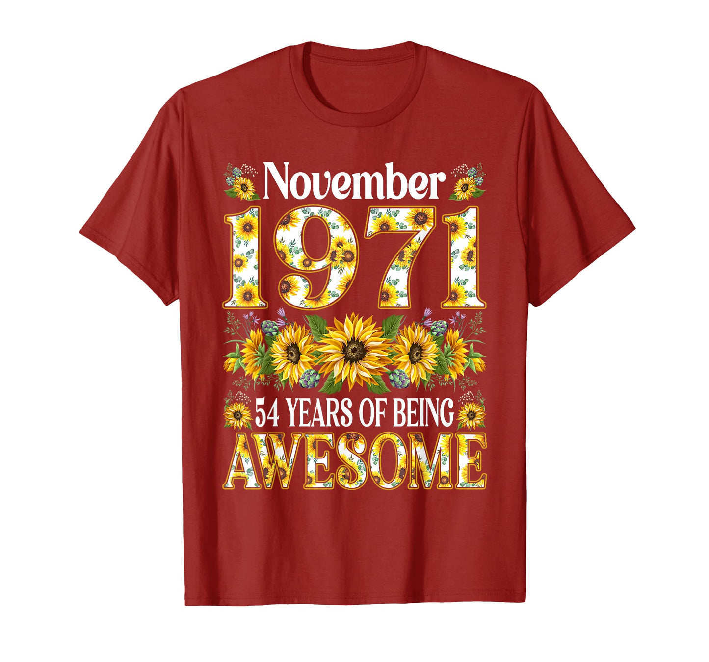54 Year Old Sunflower November 1971 54th Birthday Gift Women T-Shirt