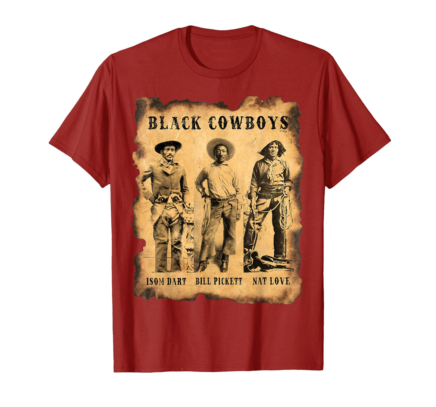 Black Cowboys NAT Love Bill Pickett ISOM Dart Western T-Shirt