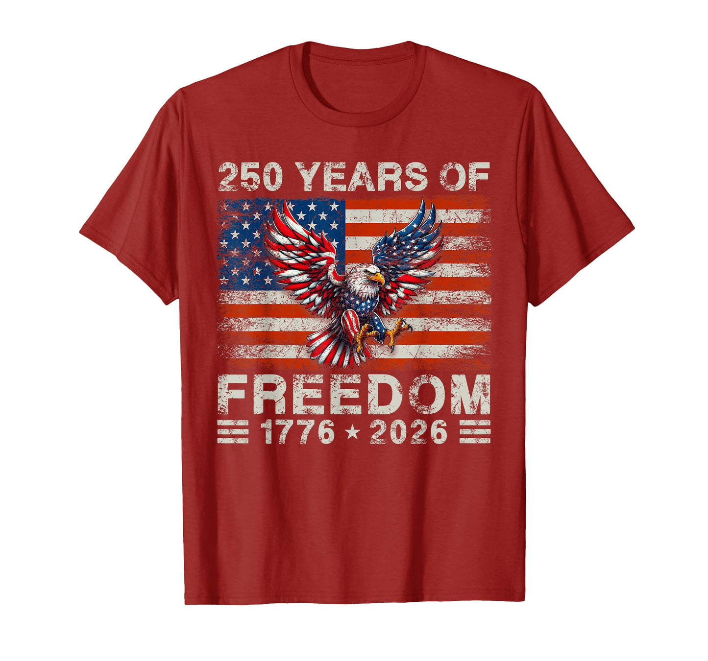250th American Anniversary Independence 250 Years of Freedom T-Shirt