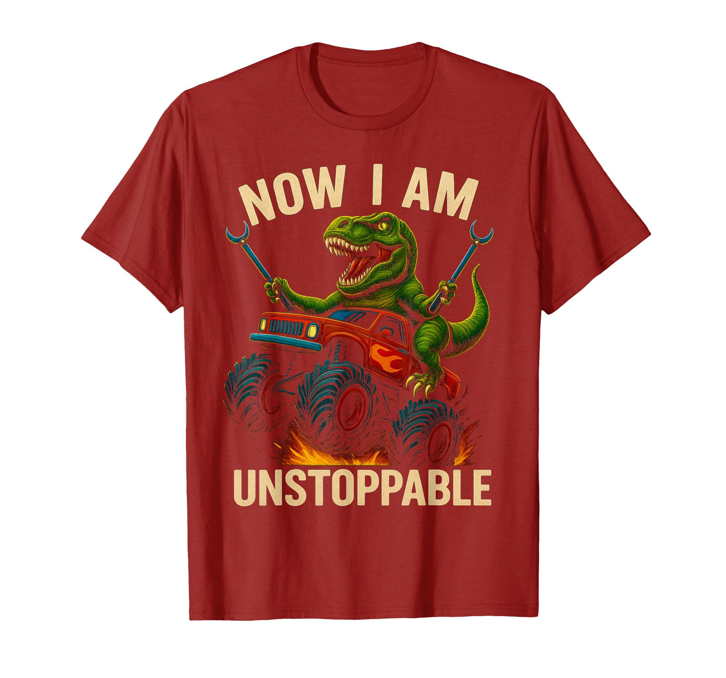 Vintage Now I Am Unstoppable Trex Funny Monster Truck T-Rex T-Shirt