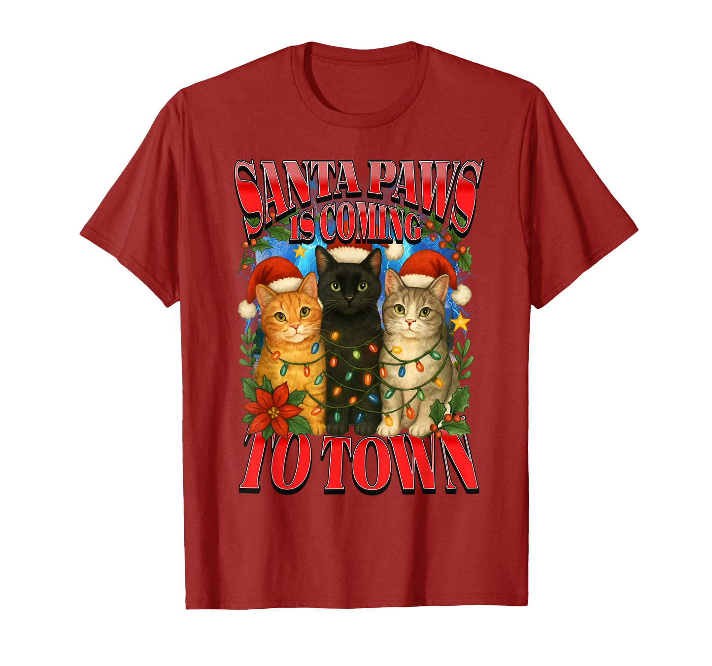 Santa Paws is Coming to Town Funny Ugly Christmas Cat T-Shirt