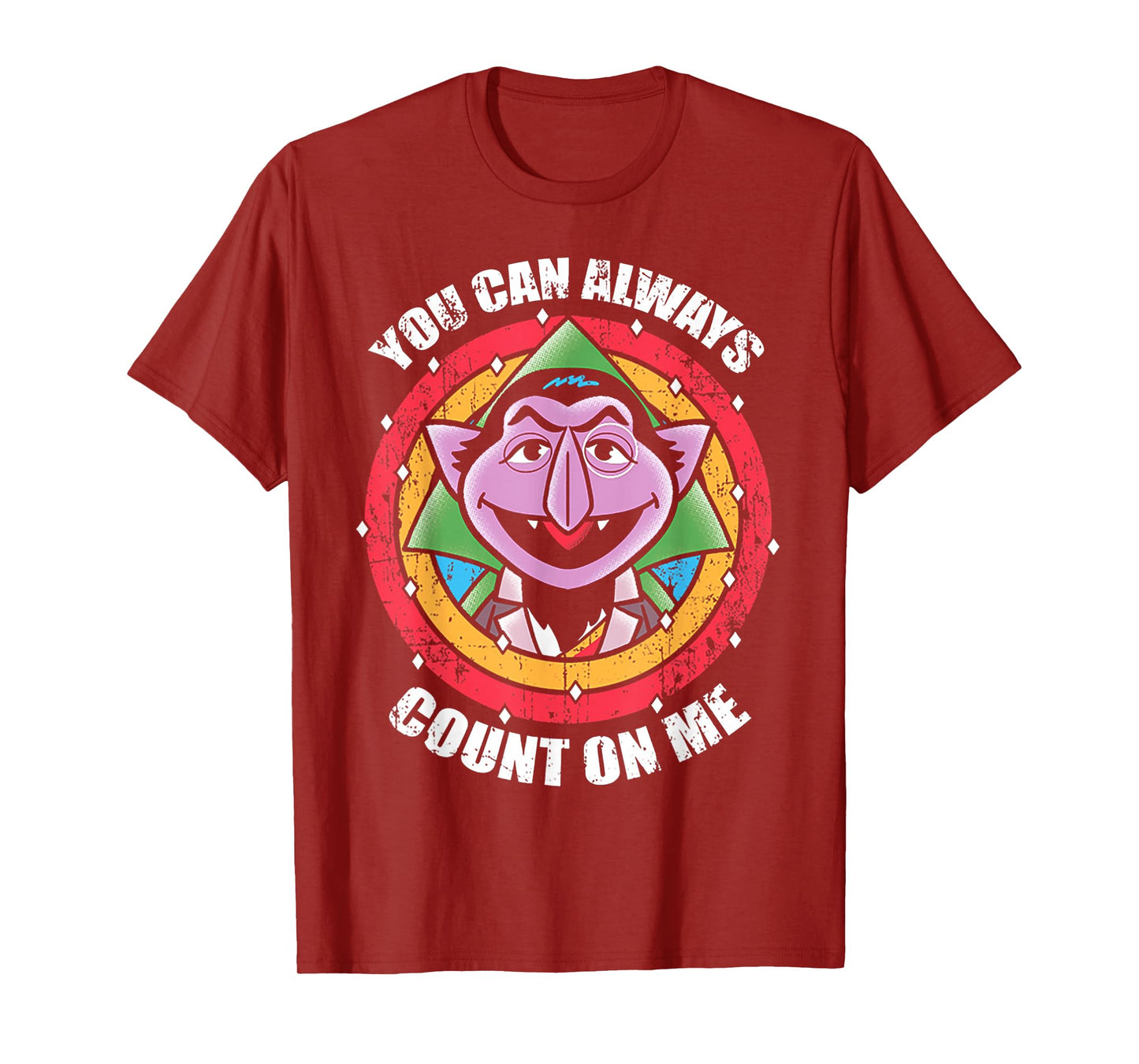 You Can Always Count On Me T-Shirt