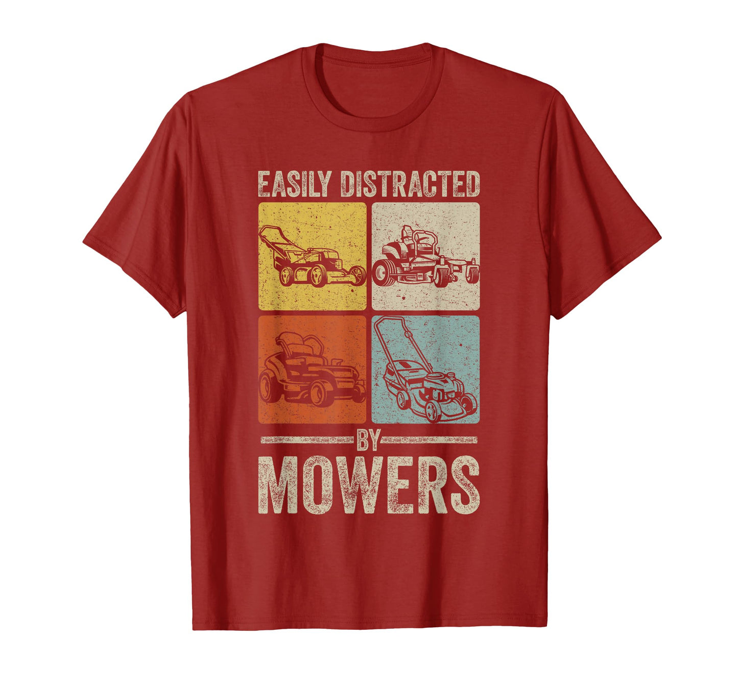 Easily Distracted by Mowers Funny Lawn Mowing Vintage Design T-Shirt