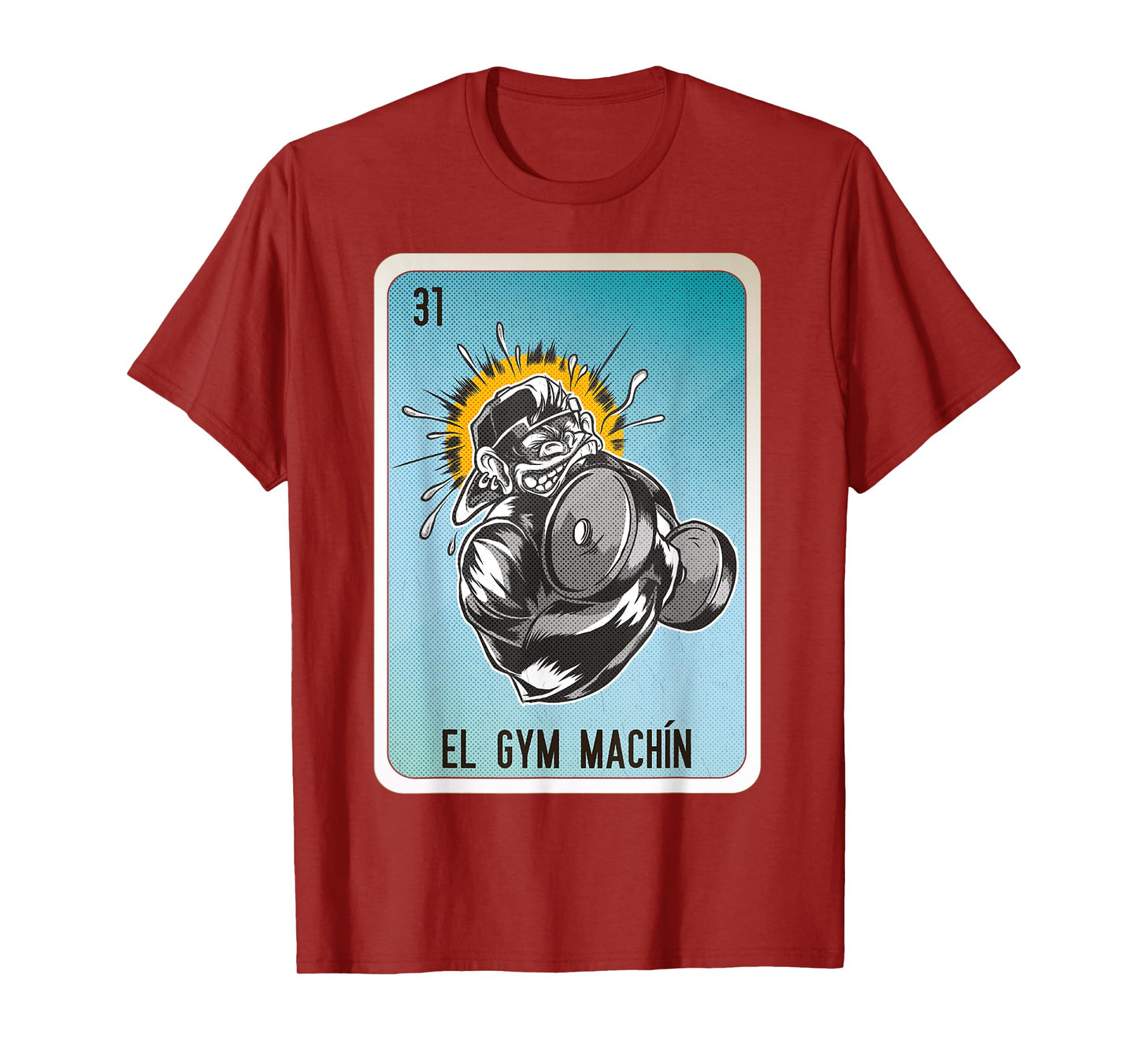 El GYM Machín Mexican Slang Chicano Bingo Cards T-Shirt