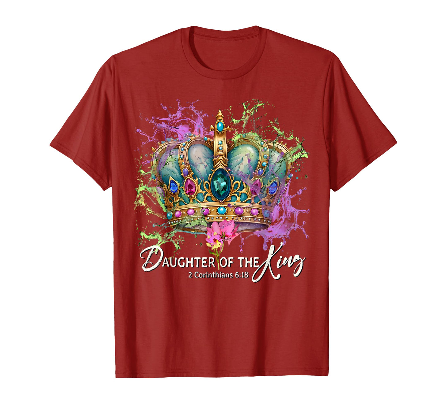 Daughter of The King Christian Crown Princess Christian Gift T-Shirt
