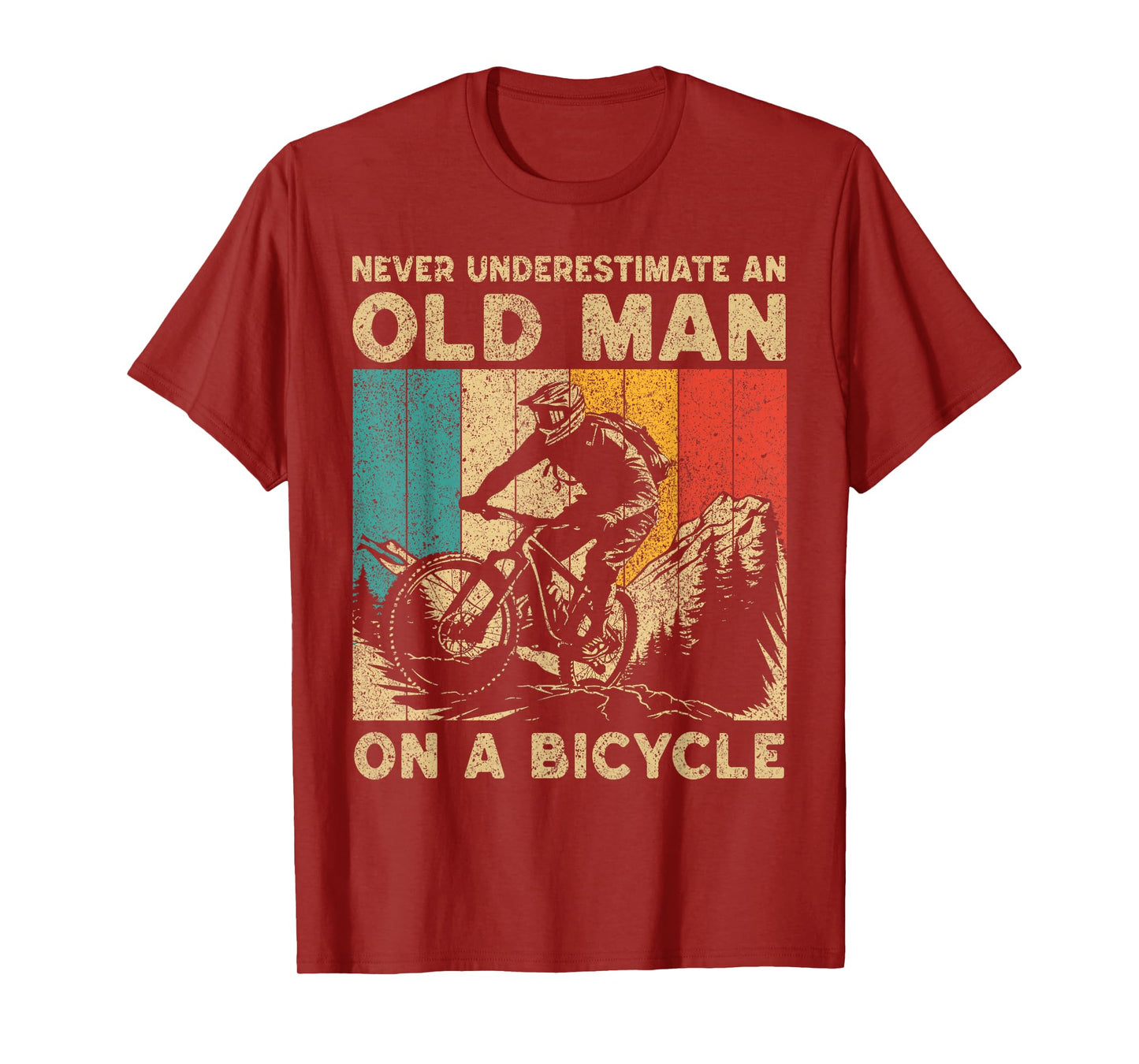 Never Underestimate An Old Man Bicycle Riding Cyclist Mens T-Shirt