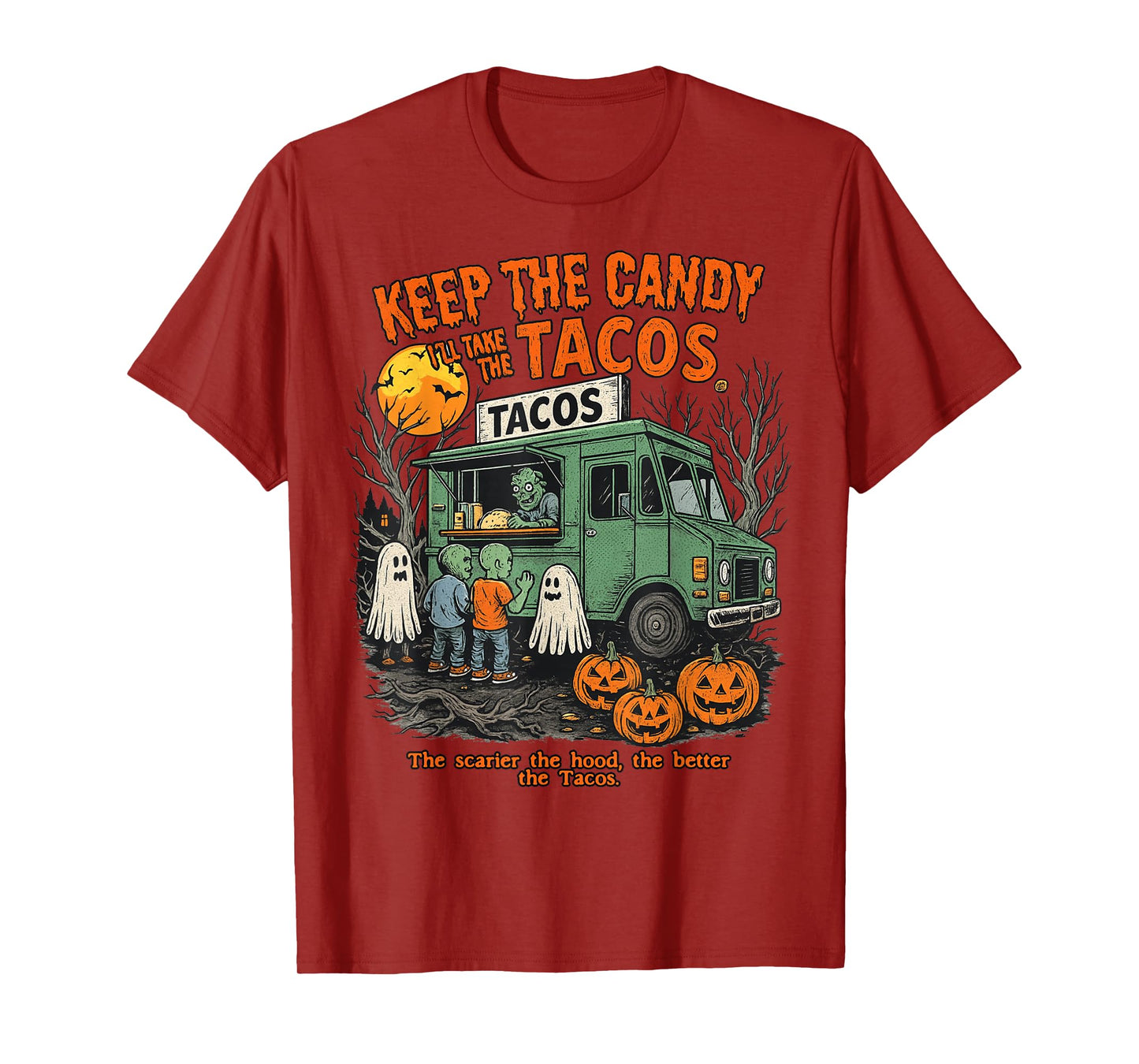Keep The Candy I'll Take The Tacos - Halloween Tacos T-Shirt