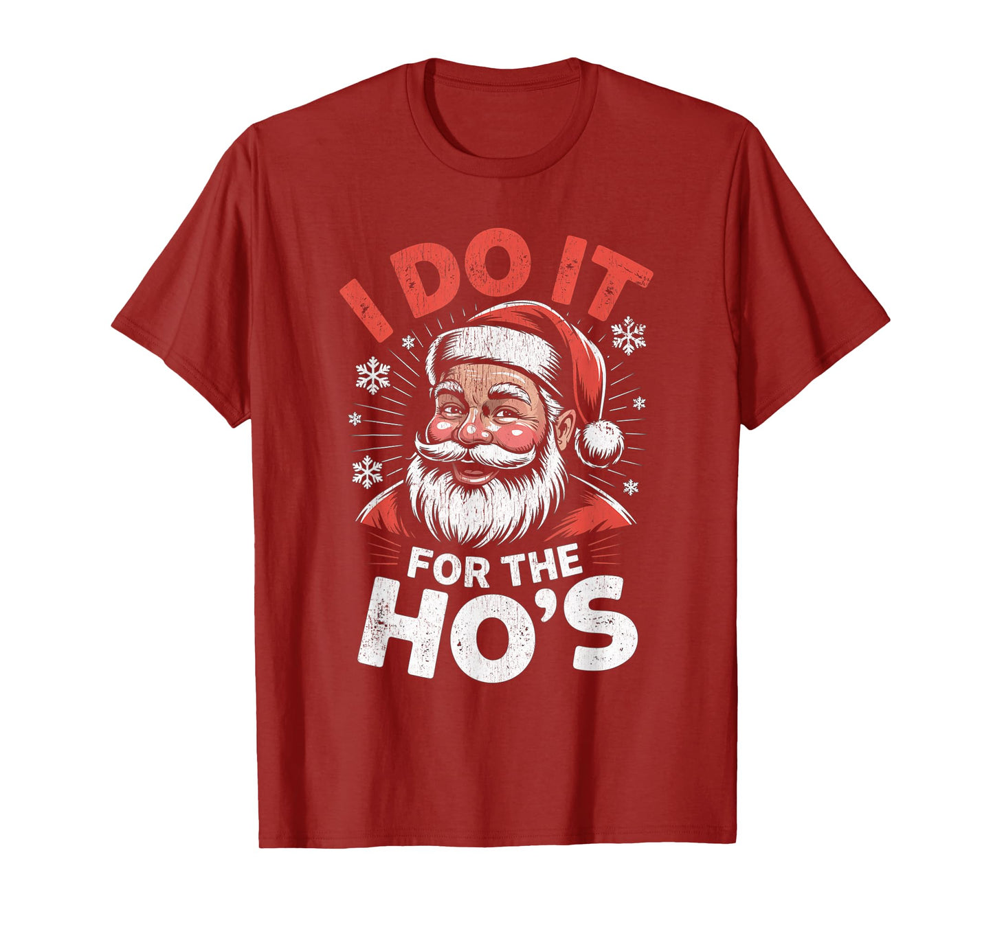 I Do It for The Ho's Funny Christmas Santa T-Shirt