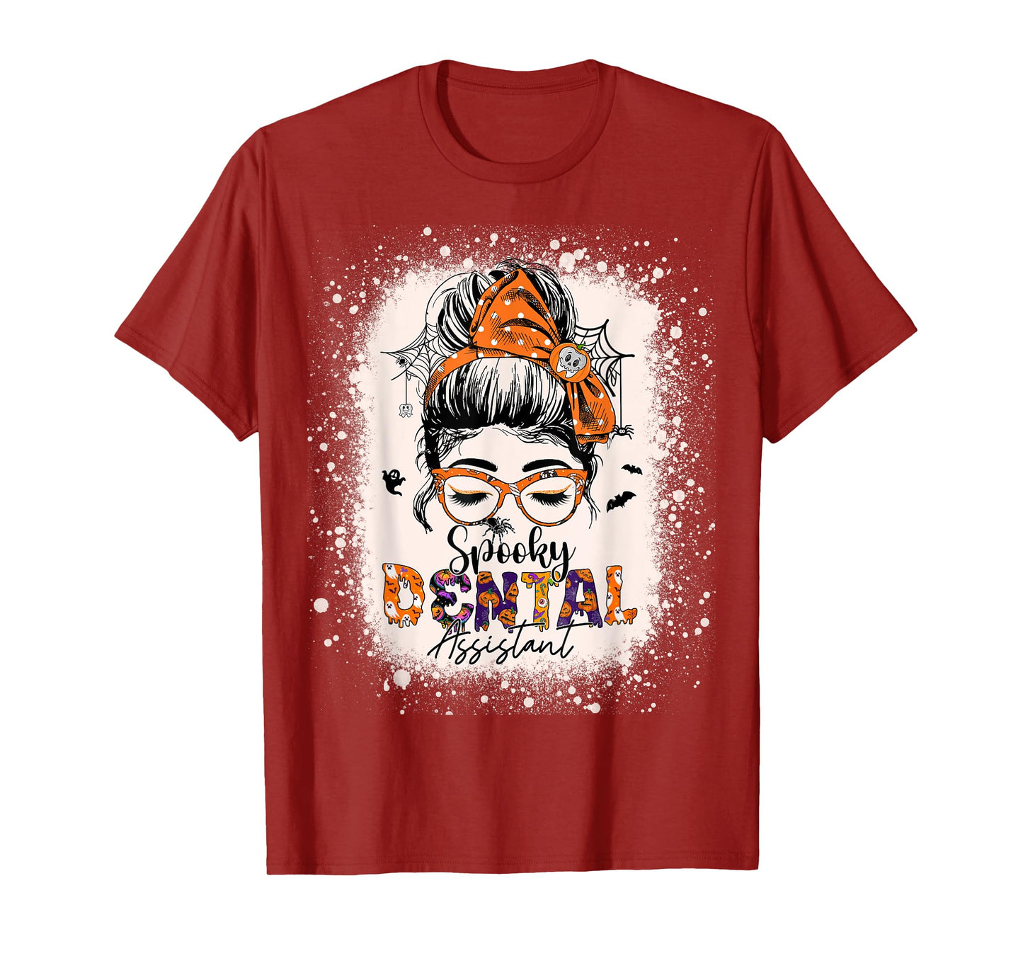 Messy Bun Spooky Dental Assistant Womens Halloween Dentist T-Shirt