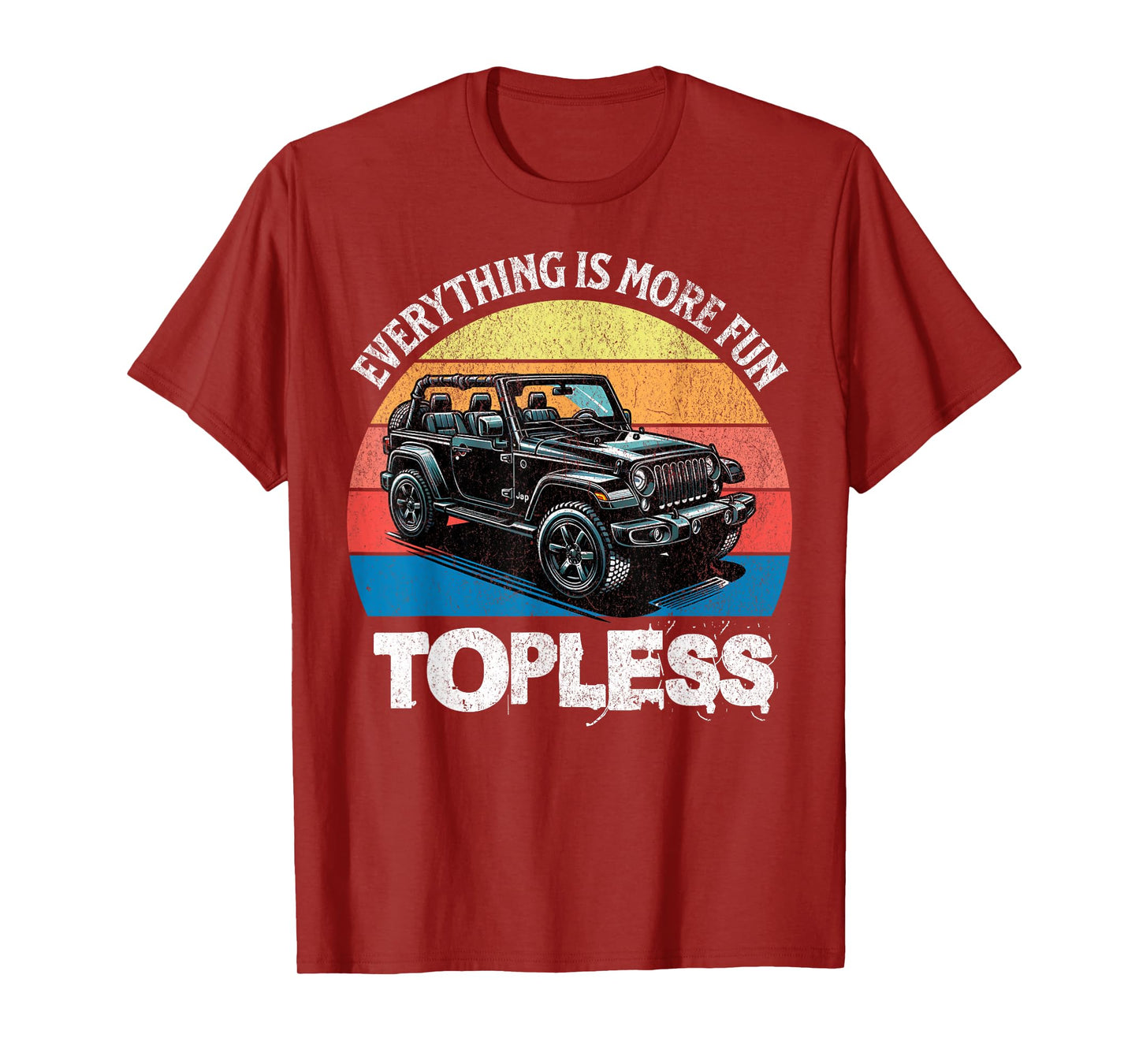 Retro Sunset Off-Roaders Everything Is More Fun Topless Men T-Shirt