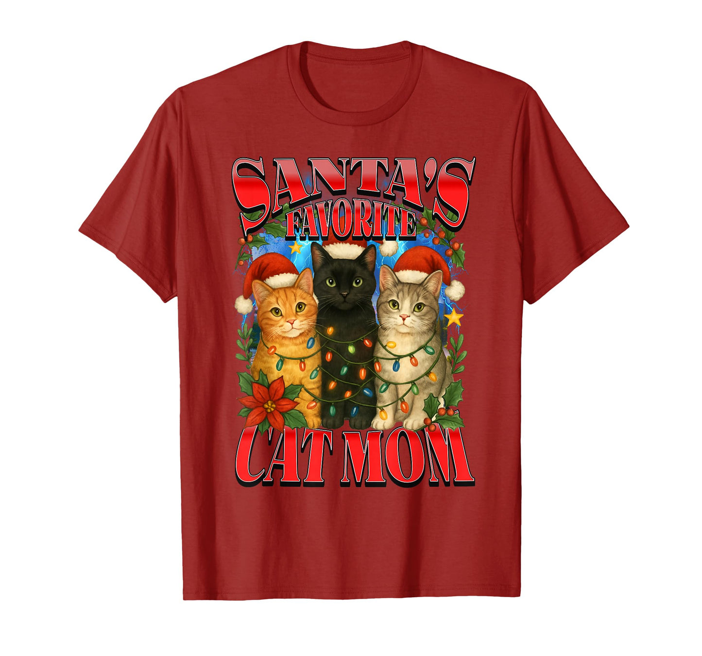 Santas Favorite Cat Mom Christmas Funny Holiday Cat Owner T-Shirt