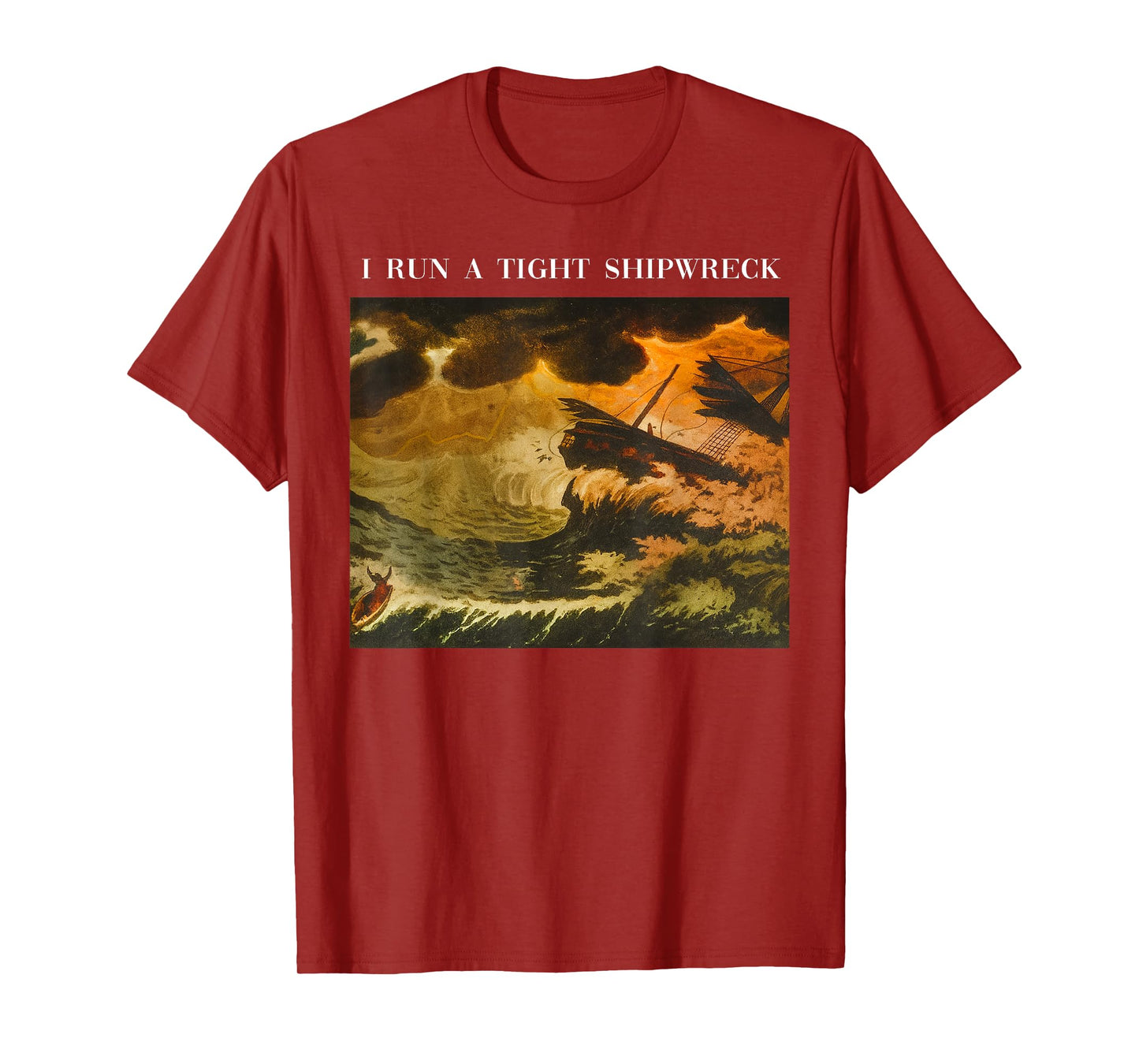 Vintage I Run A Tight Shipwreck Funny Sarcastic Quote T-Shirt
