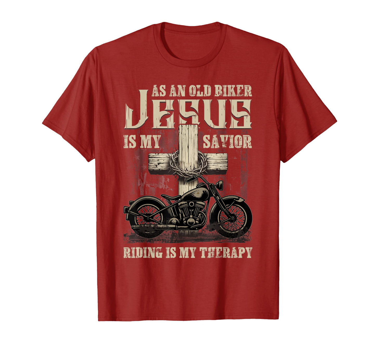As An Old Biker Jesus Is My Savior Riding Is My Therapy T-Shirt