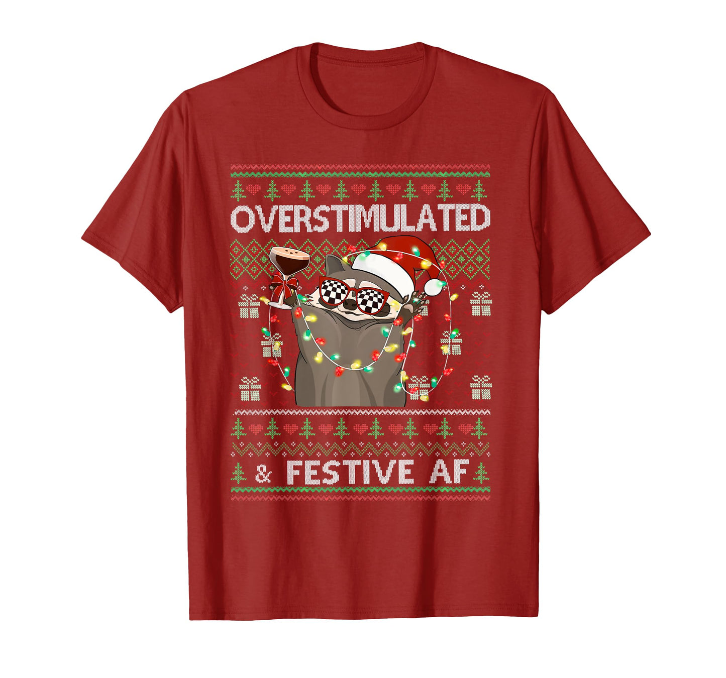 Overstimulated & Festive Af Raccoon Christmas Lights Ugly T-Shirt