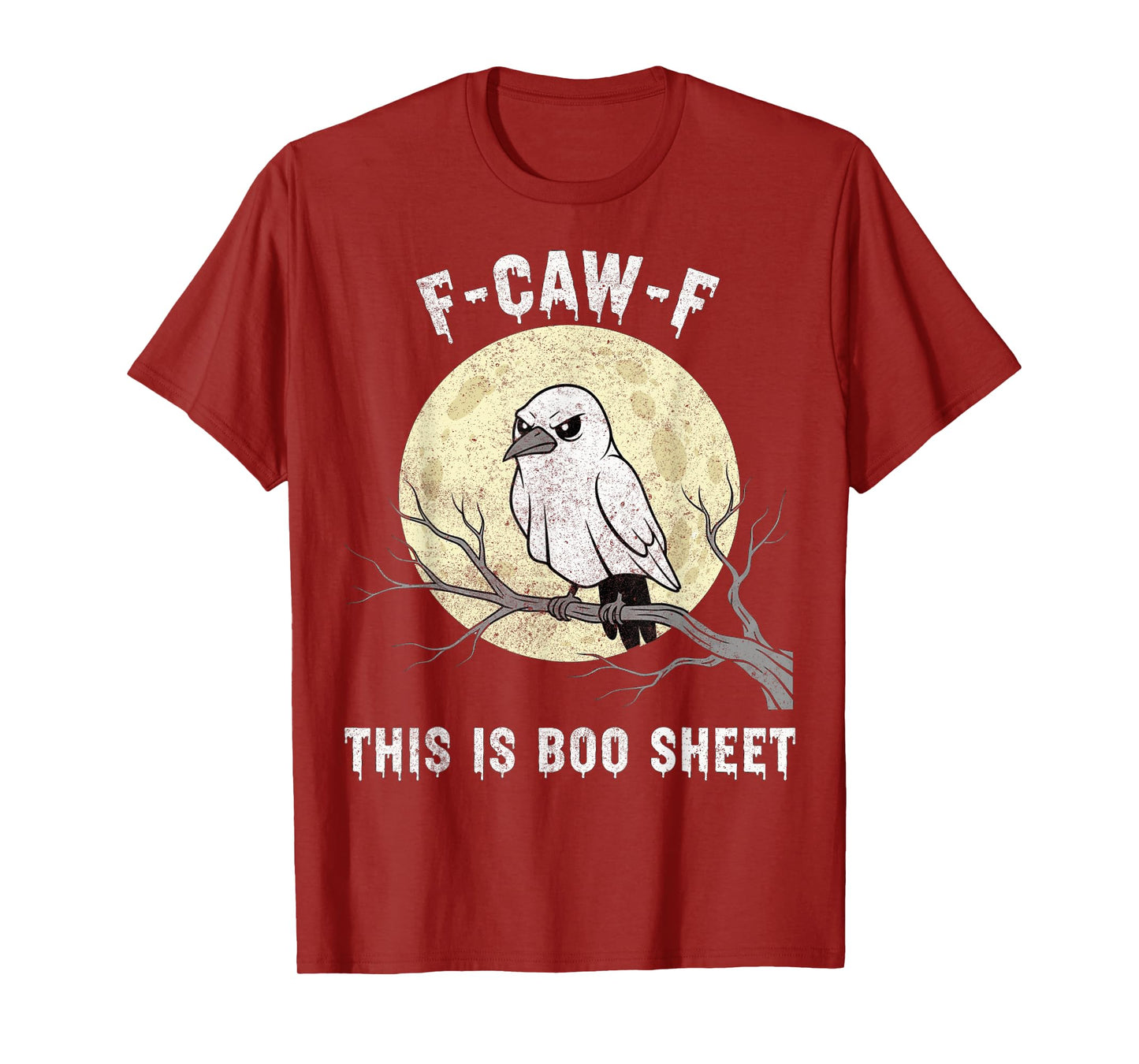 F-Caw-F This is Boo Sheet Ghost Halloween Costume Funny T-Shirt