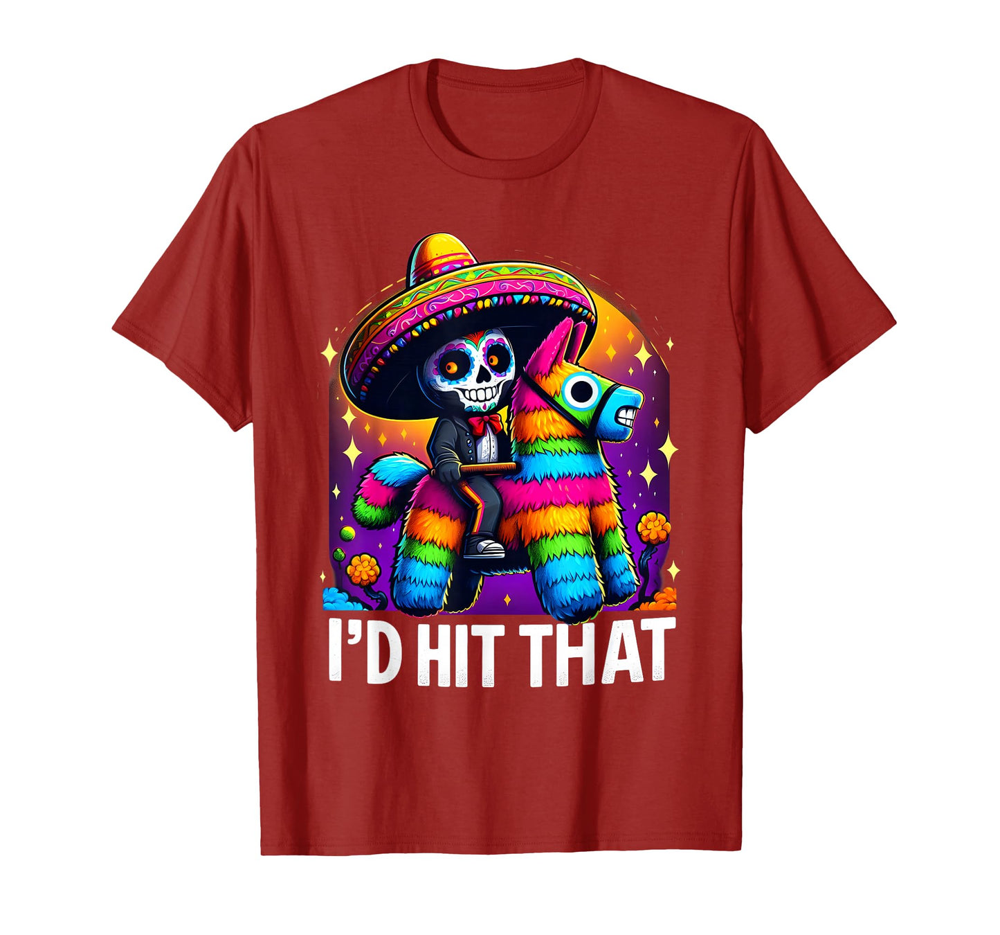 Cinco de Mayo Party Funny Mexican Party Pinatas I'd Hit That T-Shirt