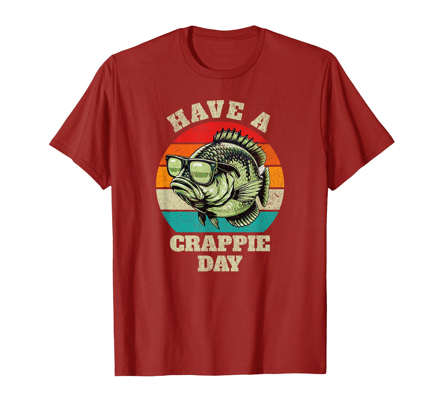 Funny Have A Crappie Day Retro Fishing Sarcastic Dad Mens T-Shirt