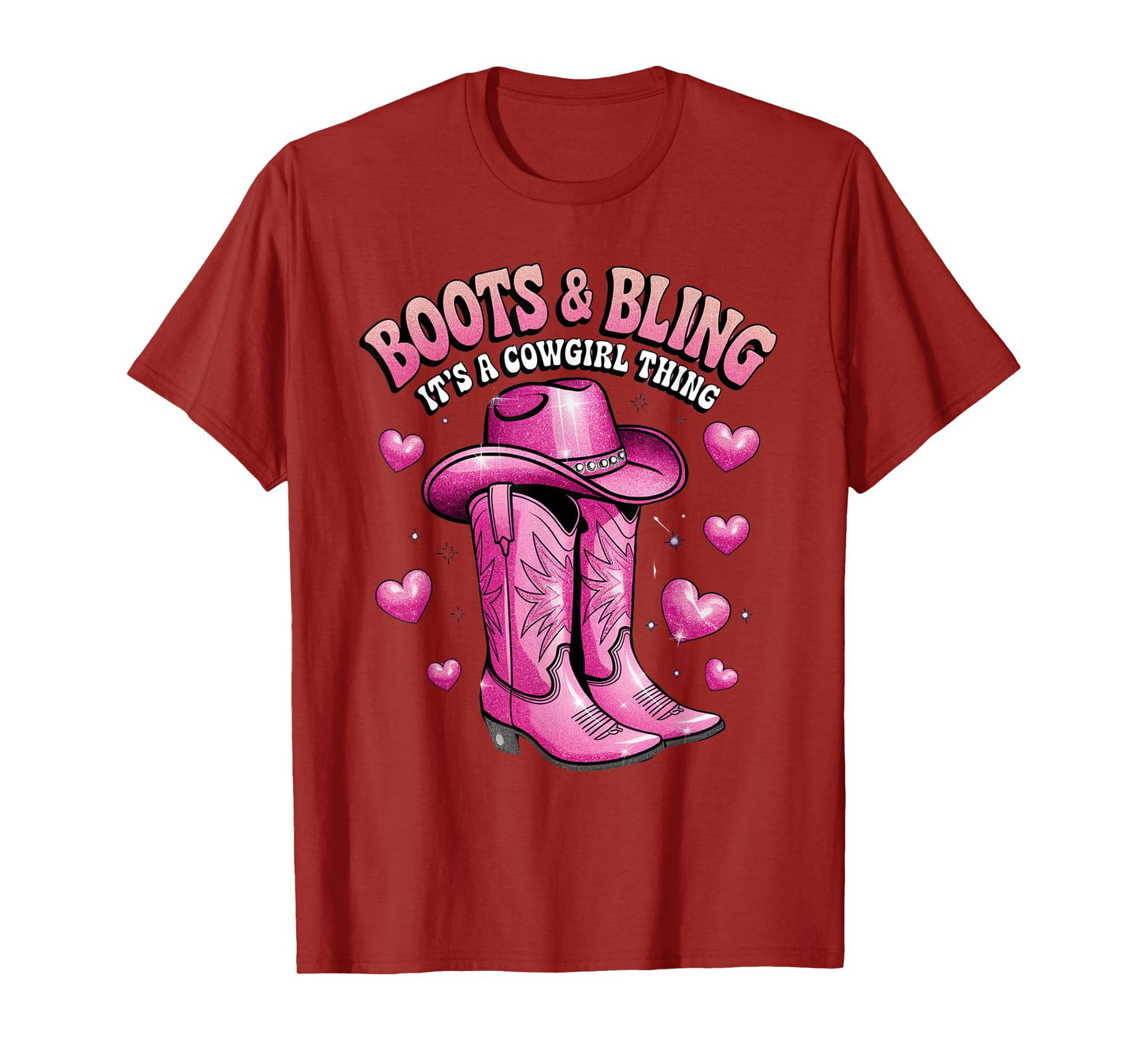 Boots and Bling its a Cowgirl Thing Rodeo Love Country Girls T-Shirt