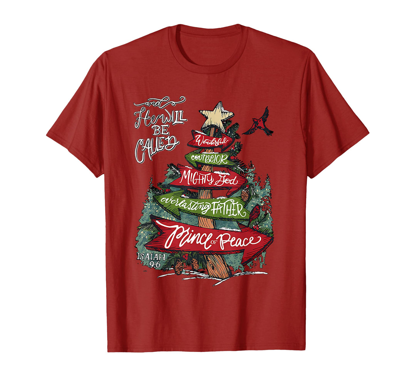 Isaiah 9:6 And He Will Be Called Jesus Christmas Christian T-Shirt