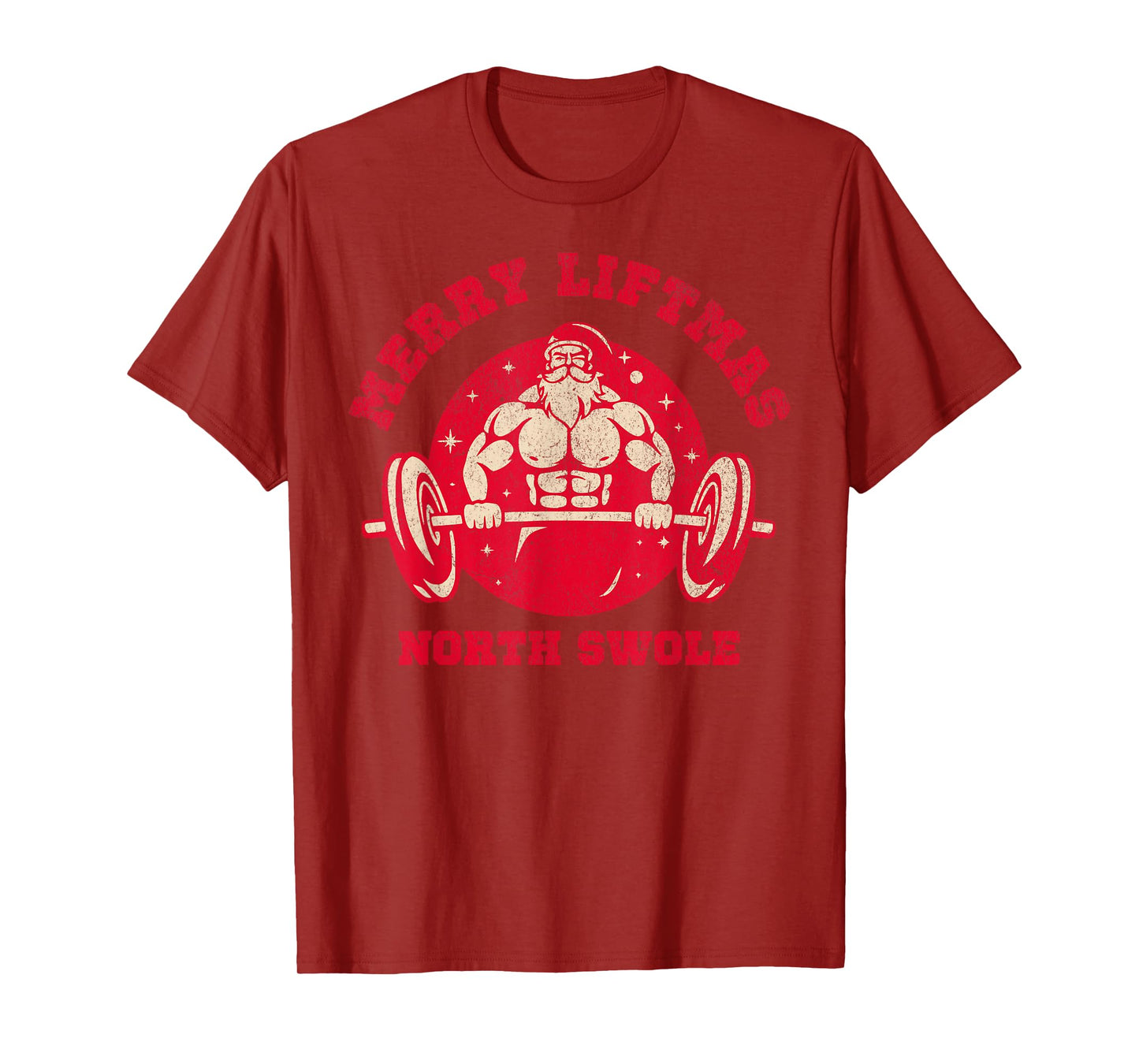 Merry Liftmas FUNNY Santa North Swole Weightlifting Fitness T-Shirt
