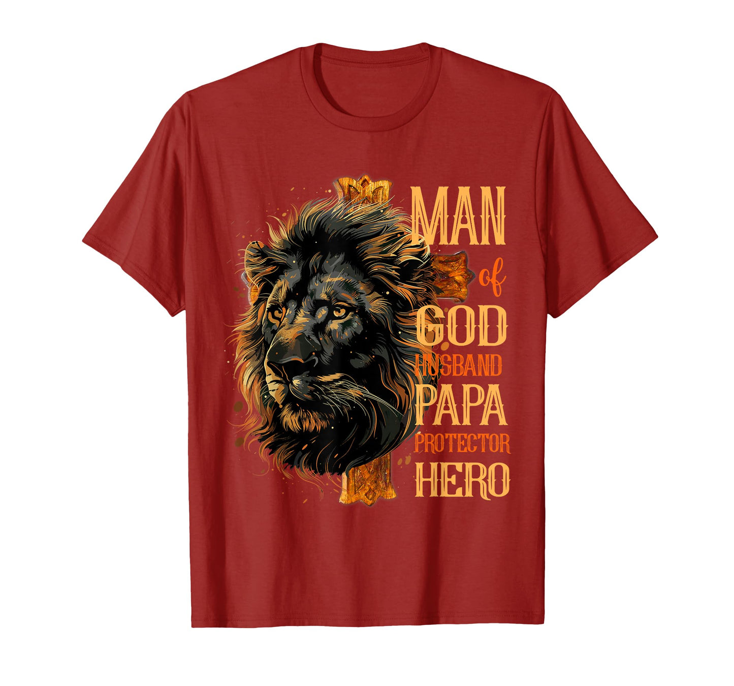 Man Of God Husband Papa Protector Hero Lion Cross Jesus T-Shirt