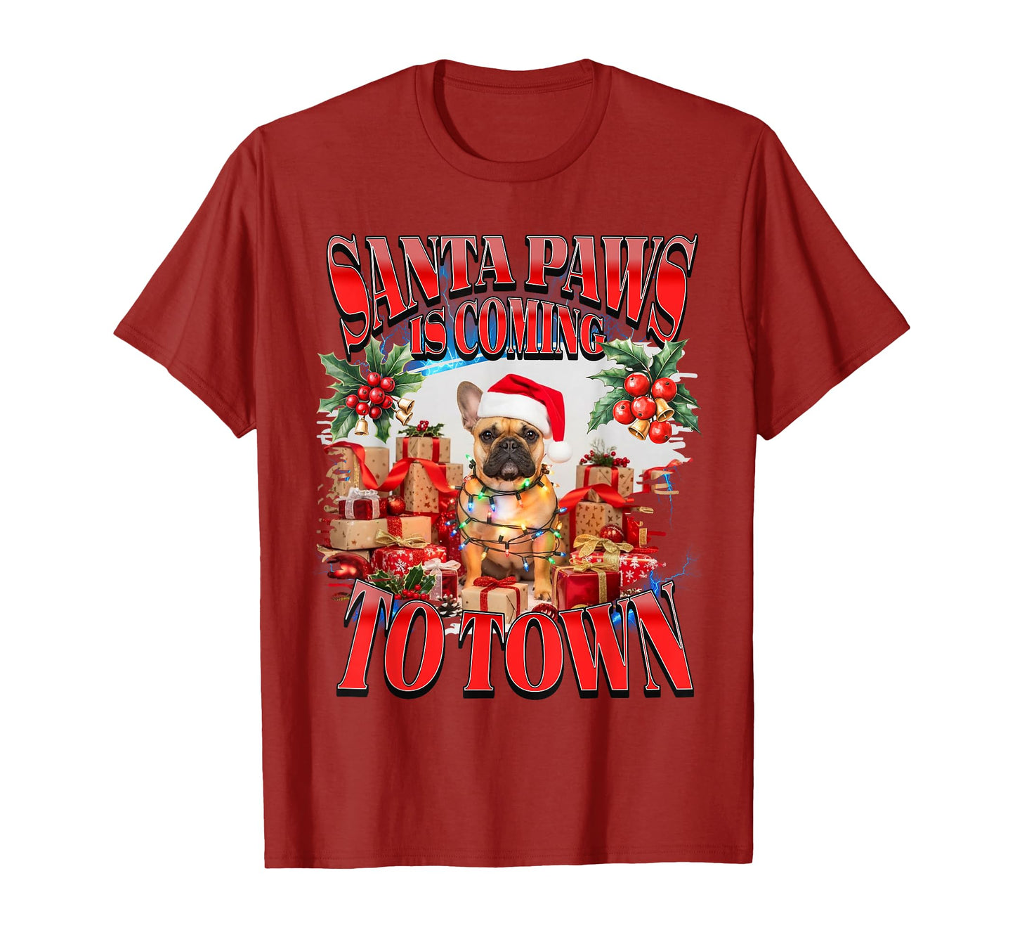 Santa Paws is Coming to Town Christmas French Bulldog Funny T-Shirt
