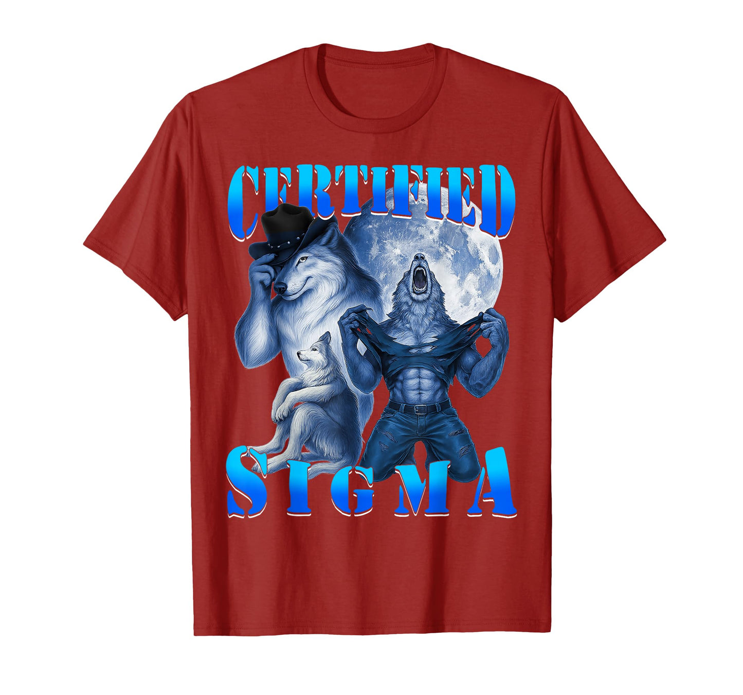 Certified Sigma Wolf Funny Wolf Meme Grindset Alpha Lone T-Shirt