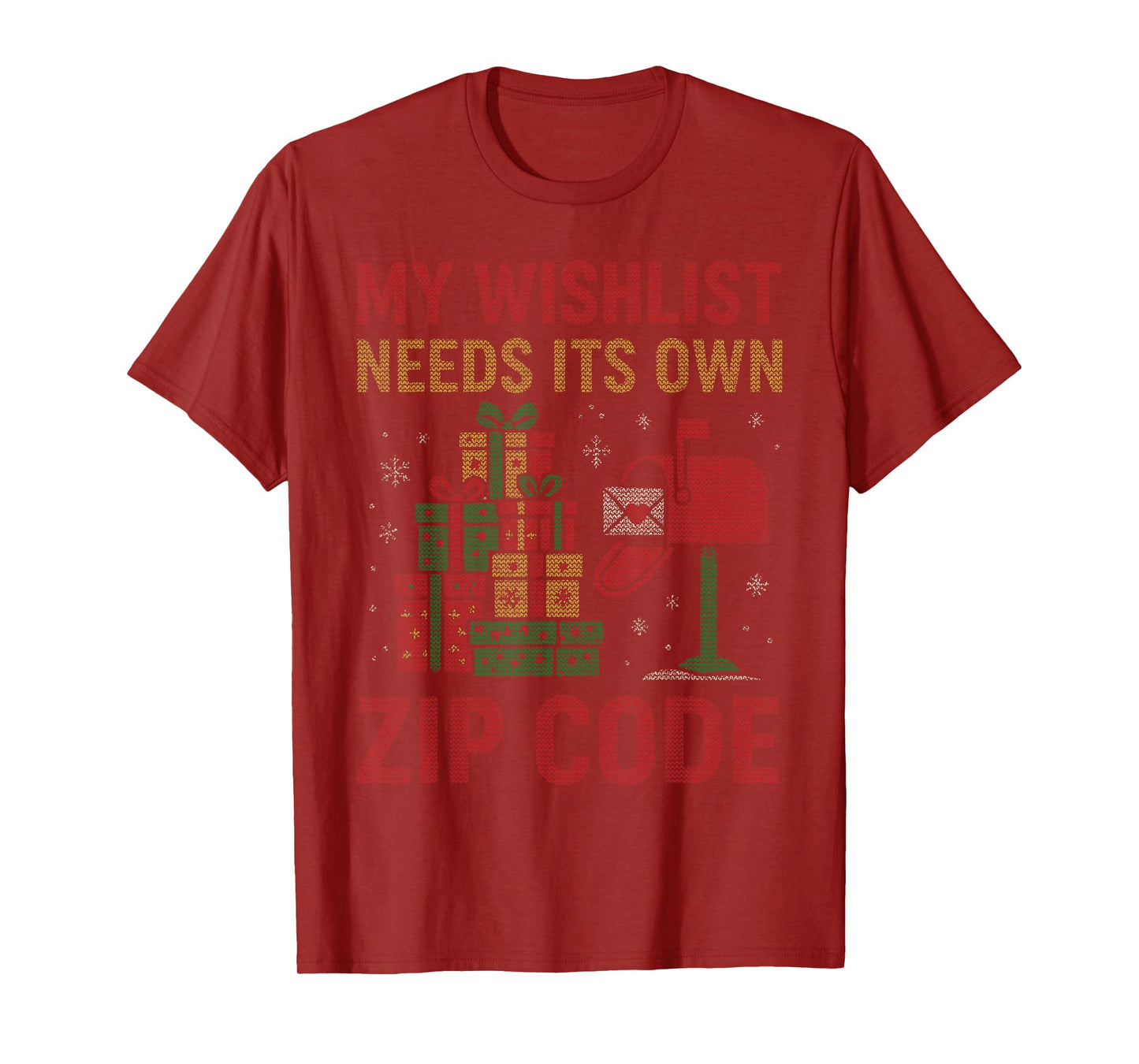 Wishlist Needs Its Own Zip Code Christmas Santa Xmas Family T-Shirt