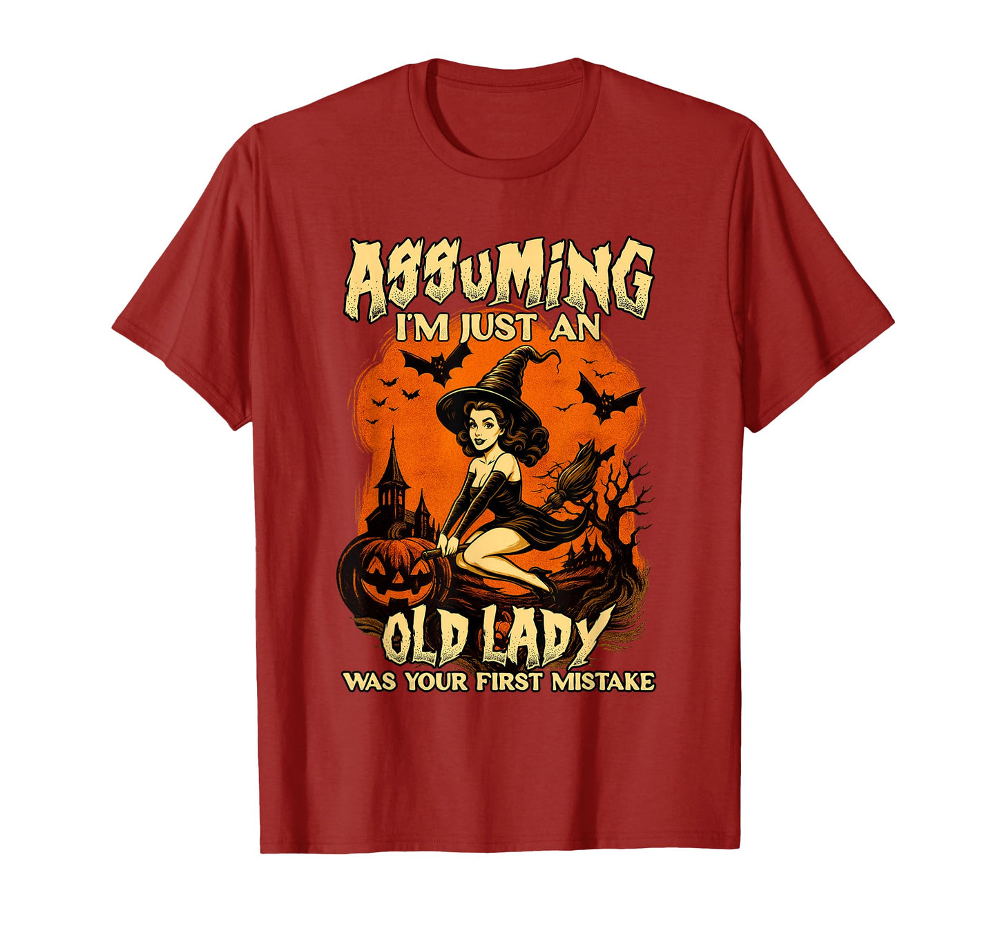 Halloween Vibes Spooky Witch Lover Assuming I'm Old Lady T-Shirt