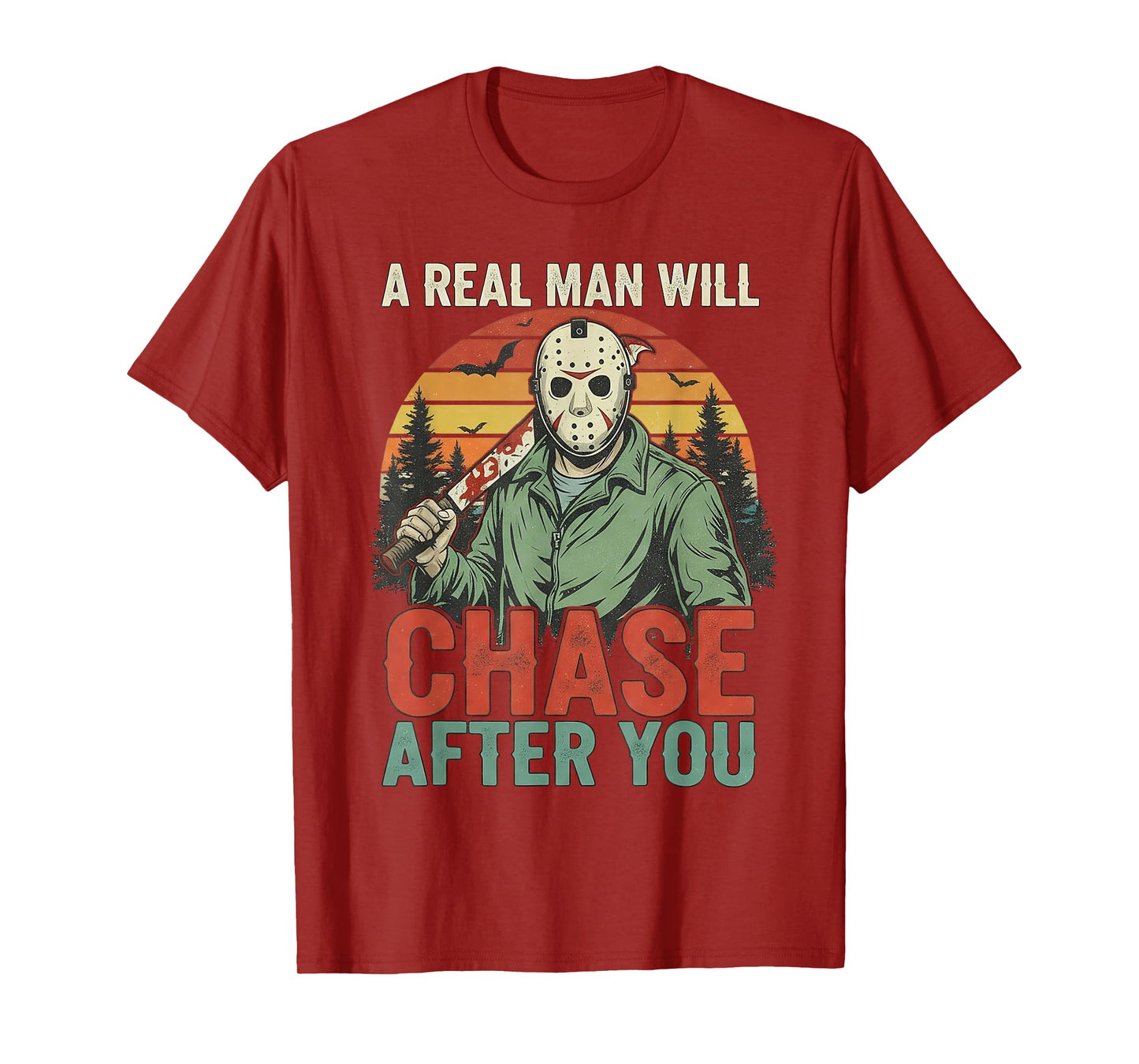 Vintage Real Man Will Chase After You Halloween Character T-Shirt