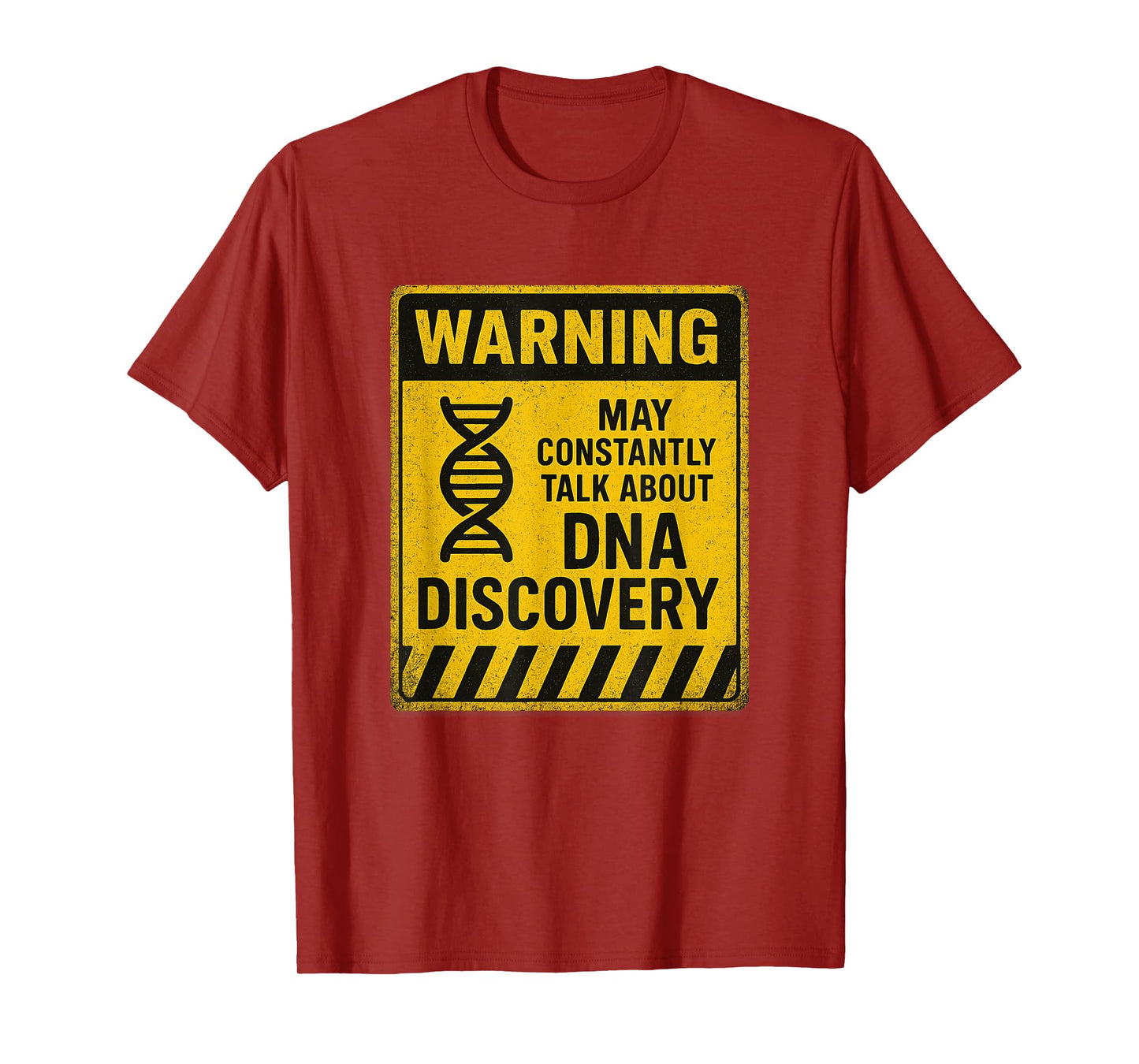 Warning Sign Genetics Scientists Biologists & Genealogy Fans T-Shirt